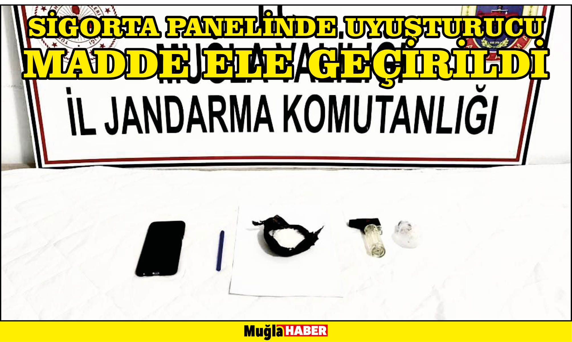 SİGORTA PANELİNDE UYUŞTURUCU MADDE ELE GEÇİRİLDİ