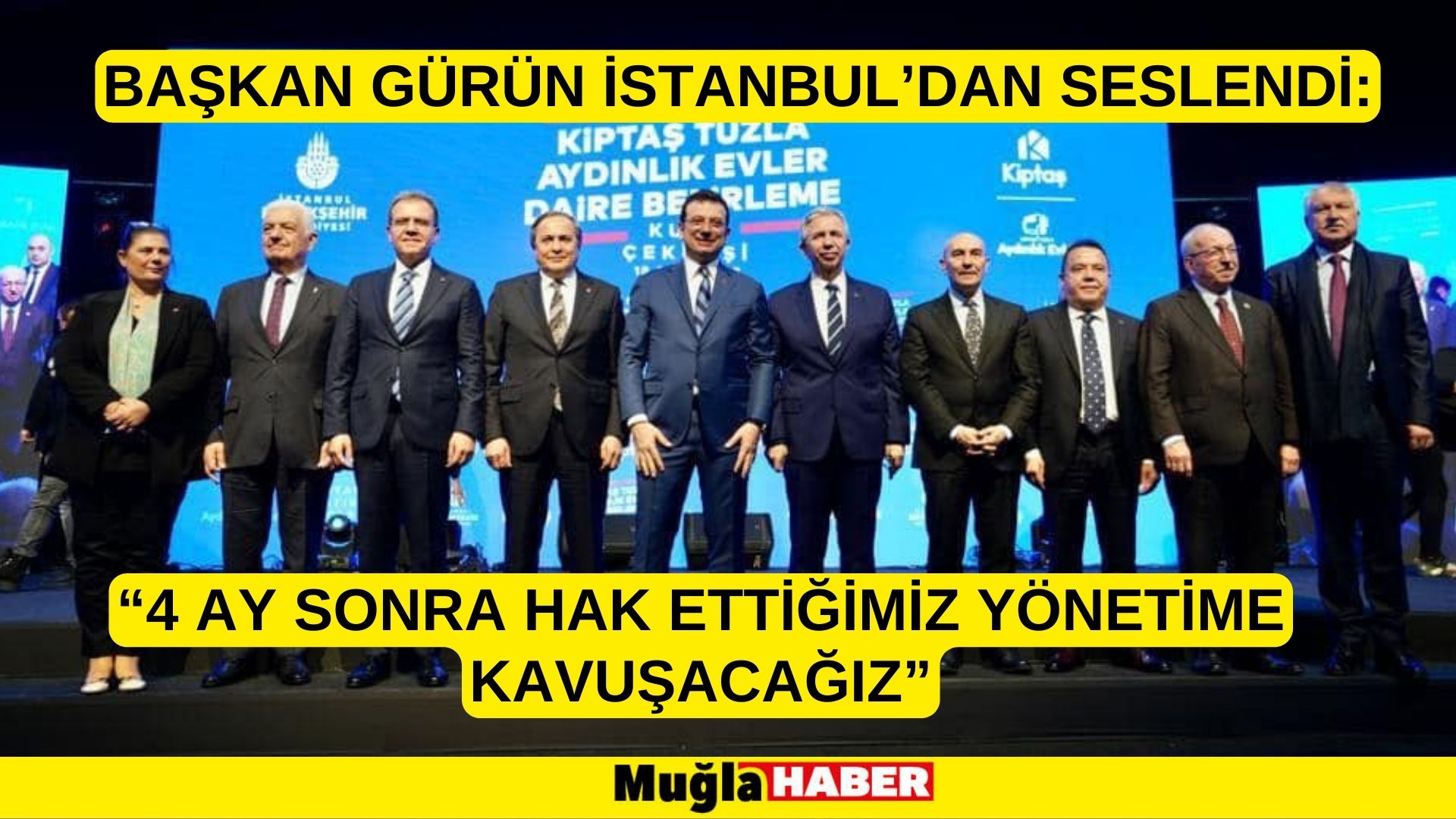 BAŞKAN GÜRÜN İSTANBUL’DAN SESLENDİ: