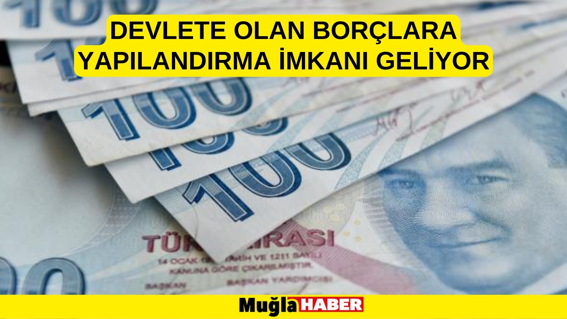 Devlete olan borçlara yapılandırma imkanı geliyor