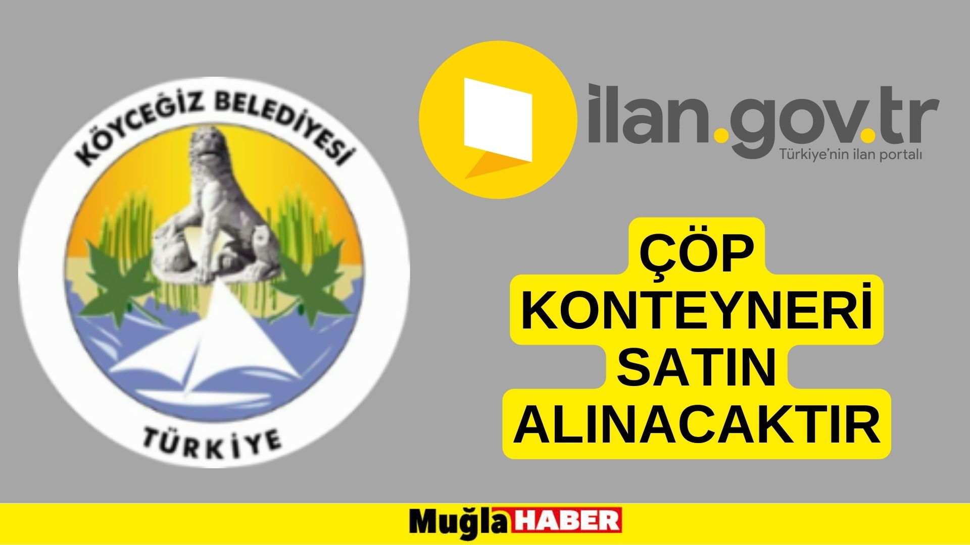 Çöp konteyneri satın alınacaktır