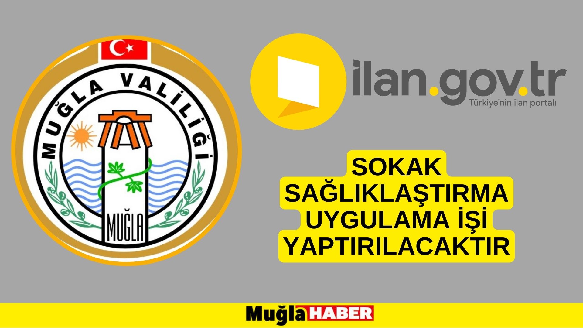 Sokak sağlıklaştırma uygulama işi yaptırılacaktır