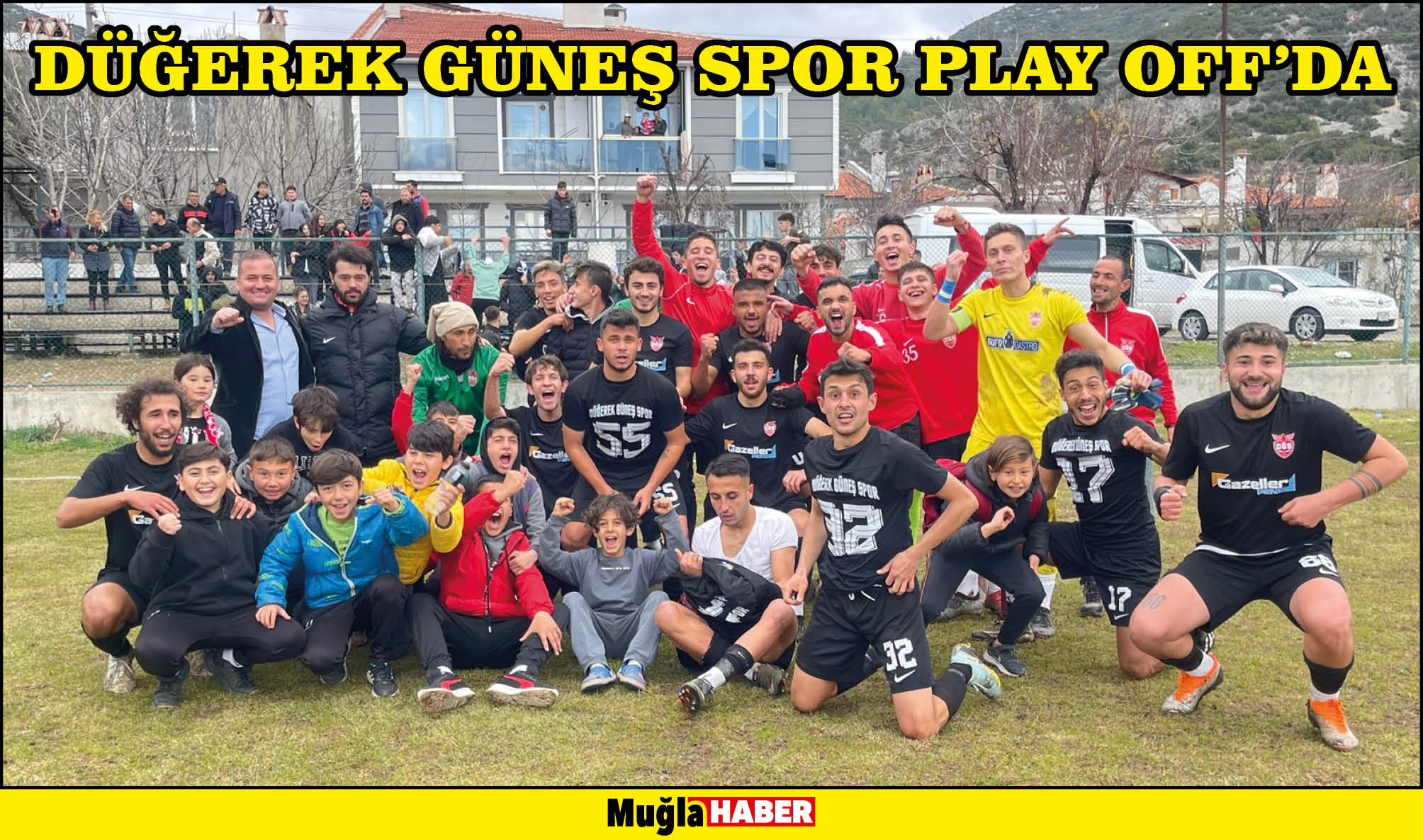 DÜĞEREK GÜNEŞ SPOR PLAY OFF’DA