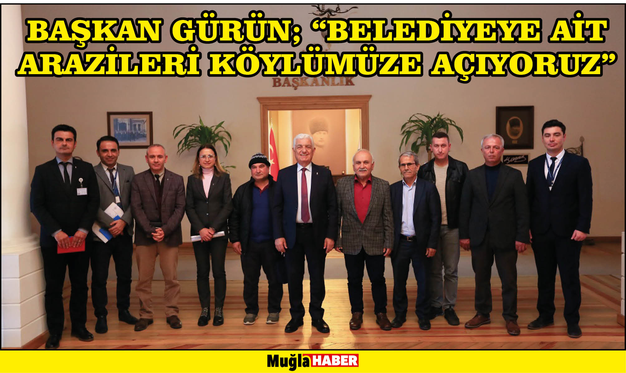 Başkan Gürün; “Belediyeye Ait Arazileri Köylümüze Açıyoruz”