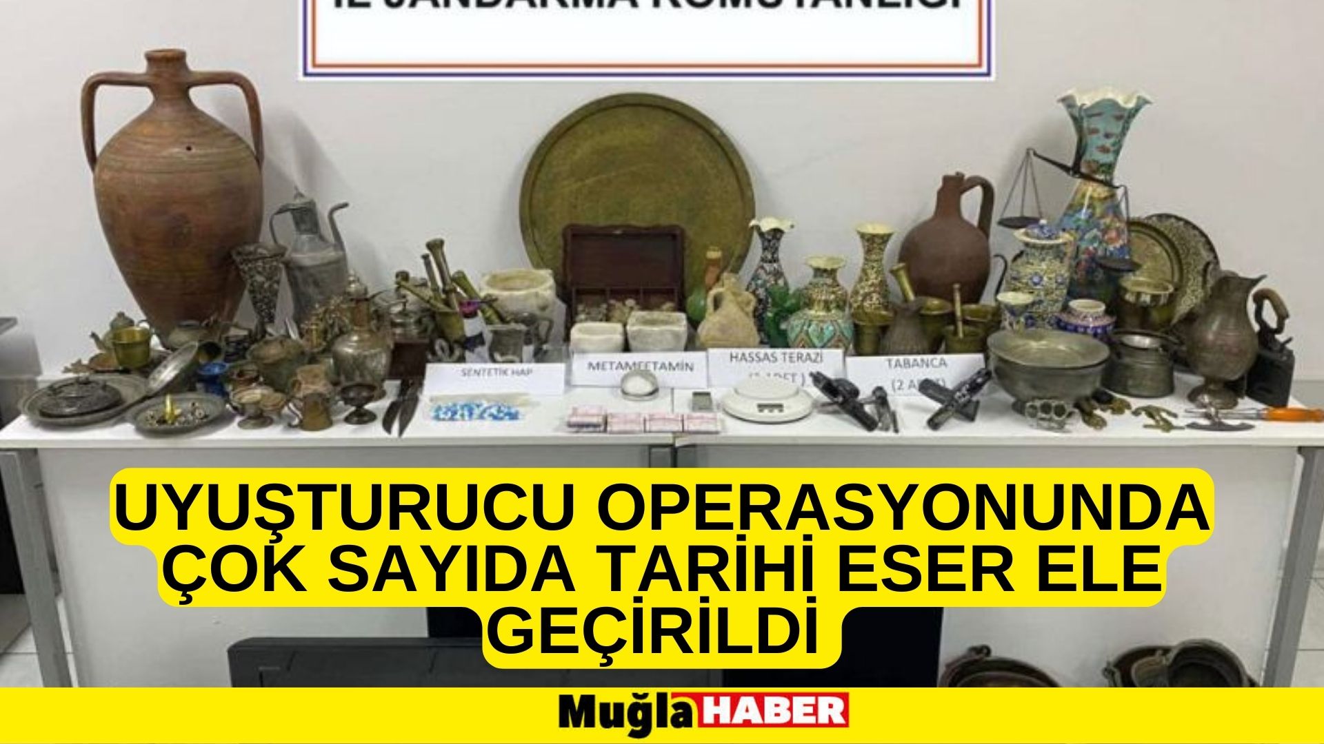 UYUŞTURUCU OPERASYONUNDA ÇOK SAYIDA TARİHİ ESER ELE GEÇİRİLDİ 