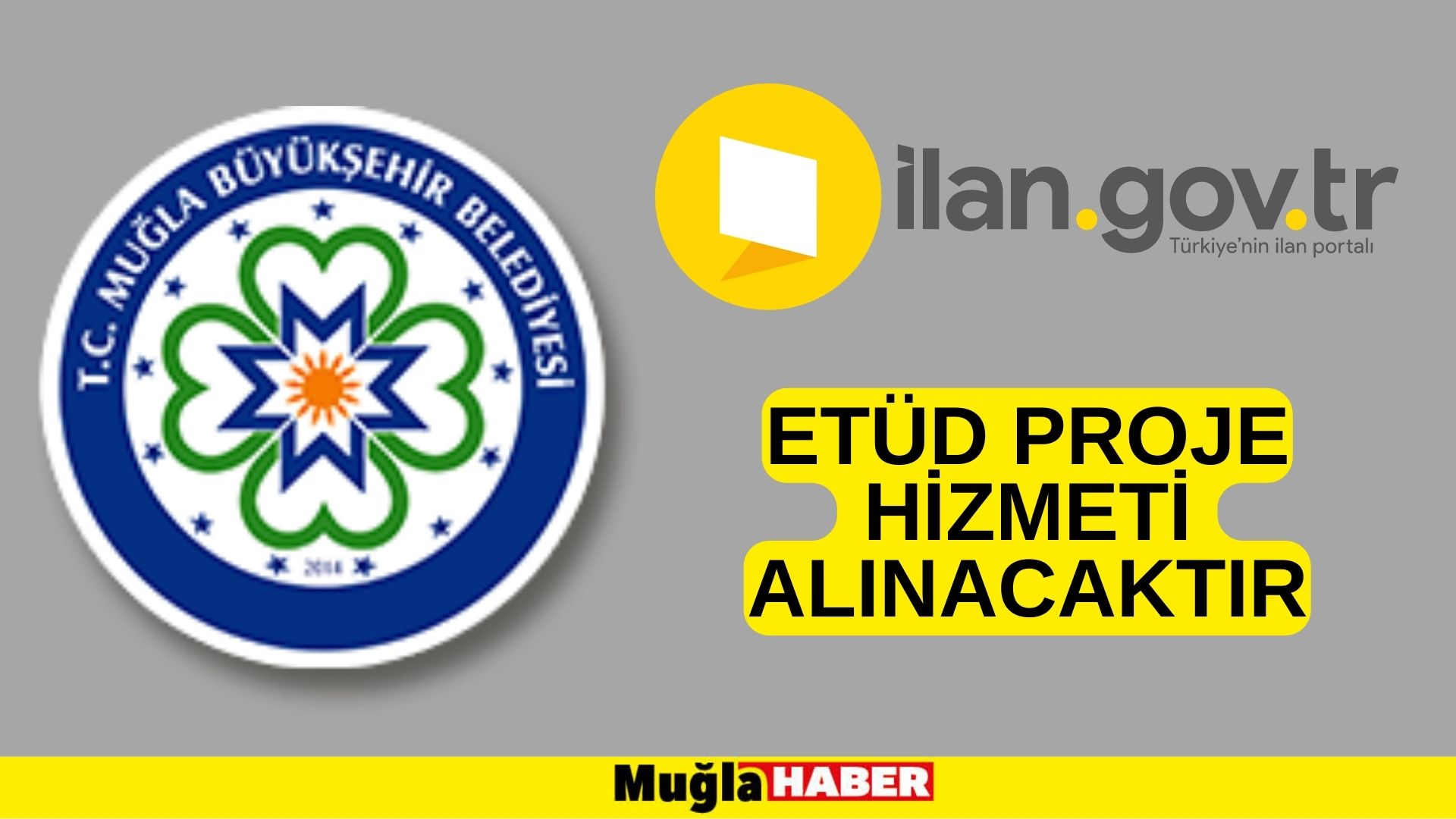 Etüd proje hizmeti alınacaktır