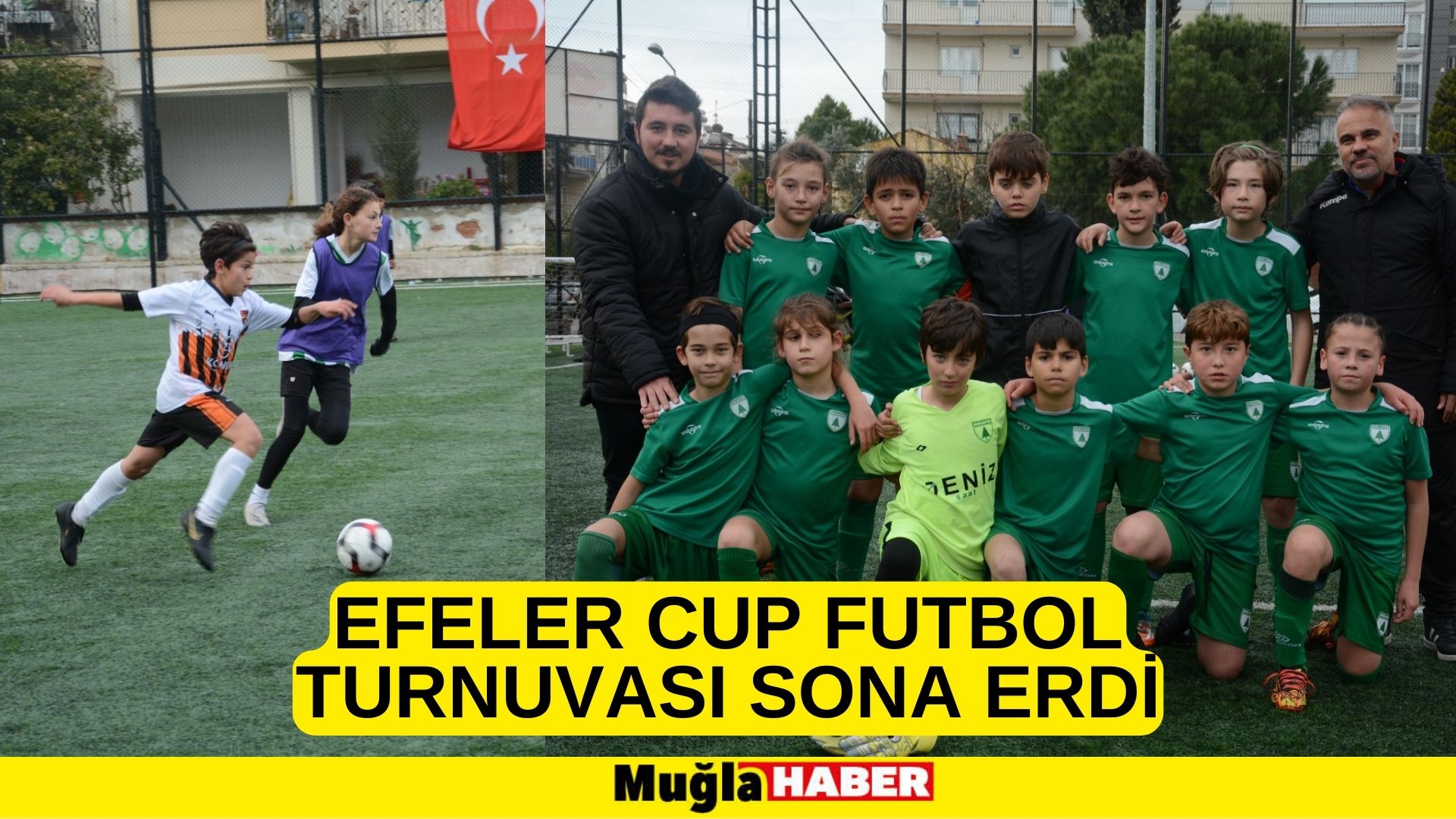 Efeler CUP Futbol Turnuvası sona erdi