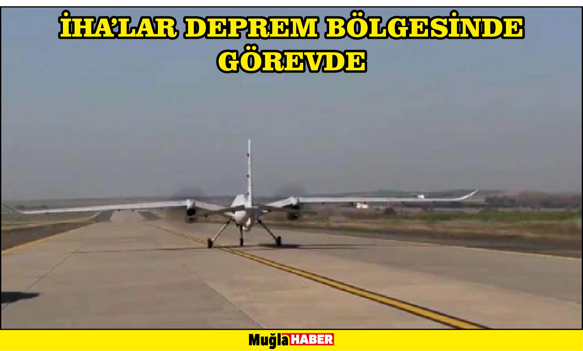 İHA'lar deprem bölgesinde görevde