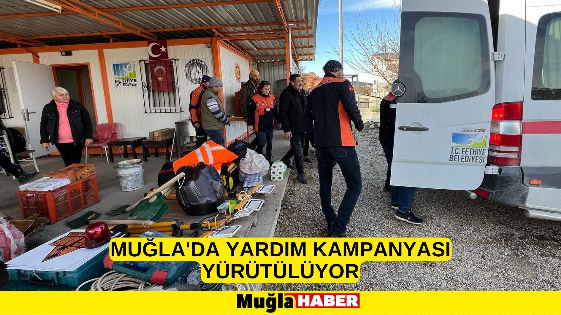 Muğla'da depremzedeler için yardım kampanyası başlatıldı