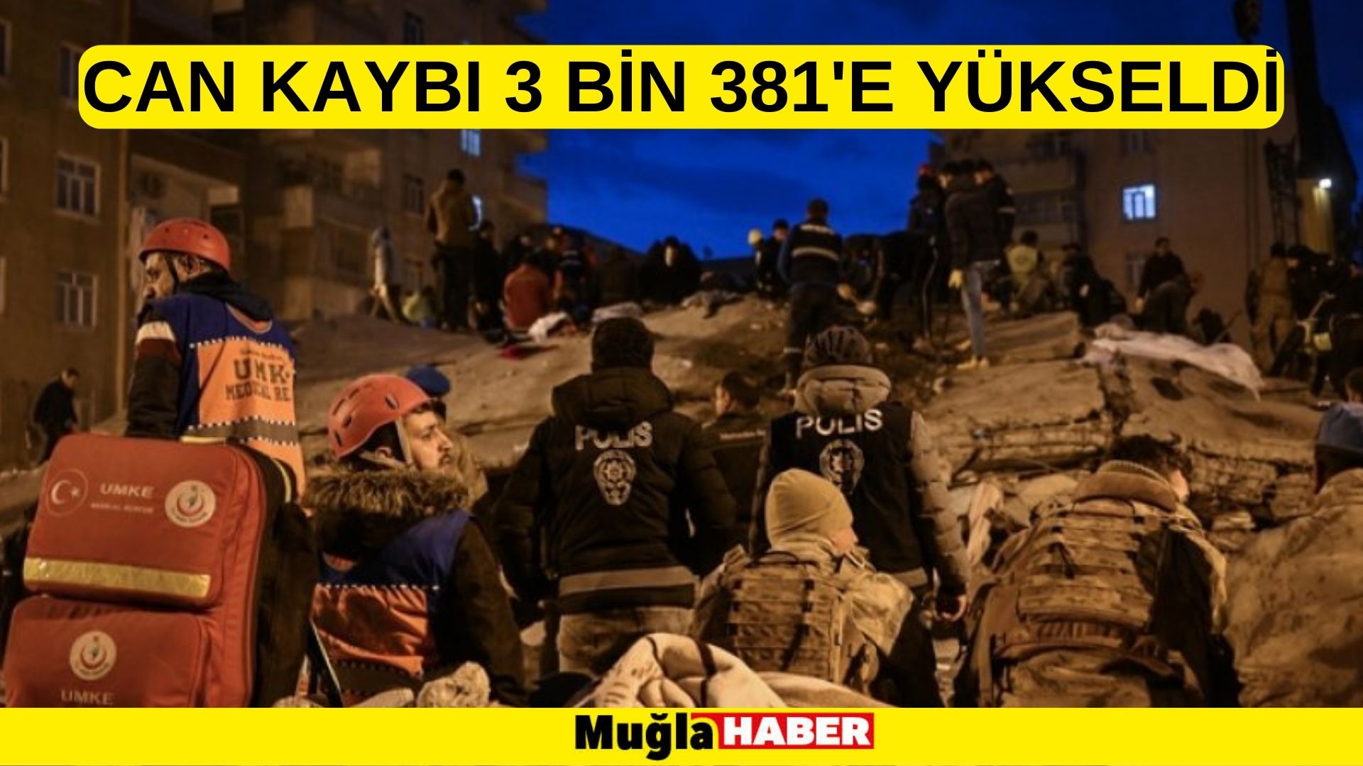 Can kaybı 3 bin 381'e Yükseldi