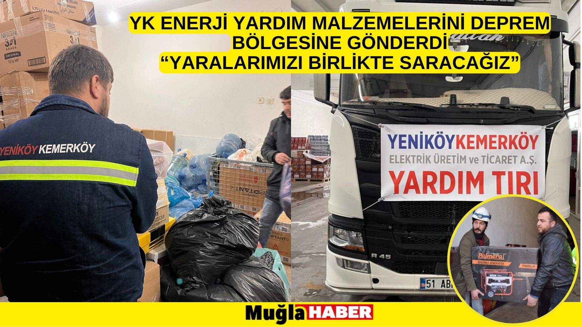 YK ENERJİ YARDIM MALZEMELERİNİ DEPREM BÖLGESİNE GÖNDERDİ