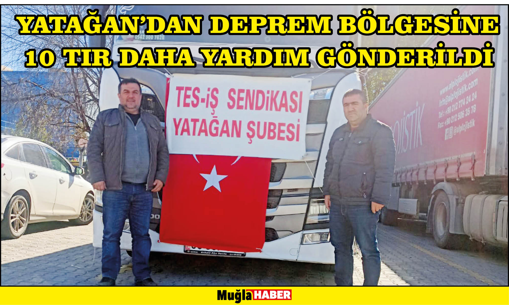 Tes-İş Sendikası Yatağan Şubesi’nden afet bölgesine yardım