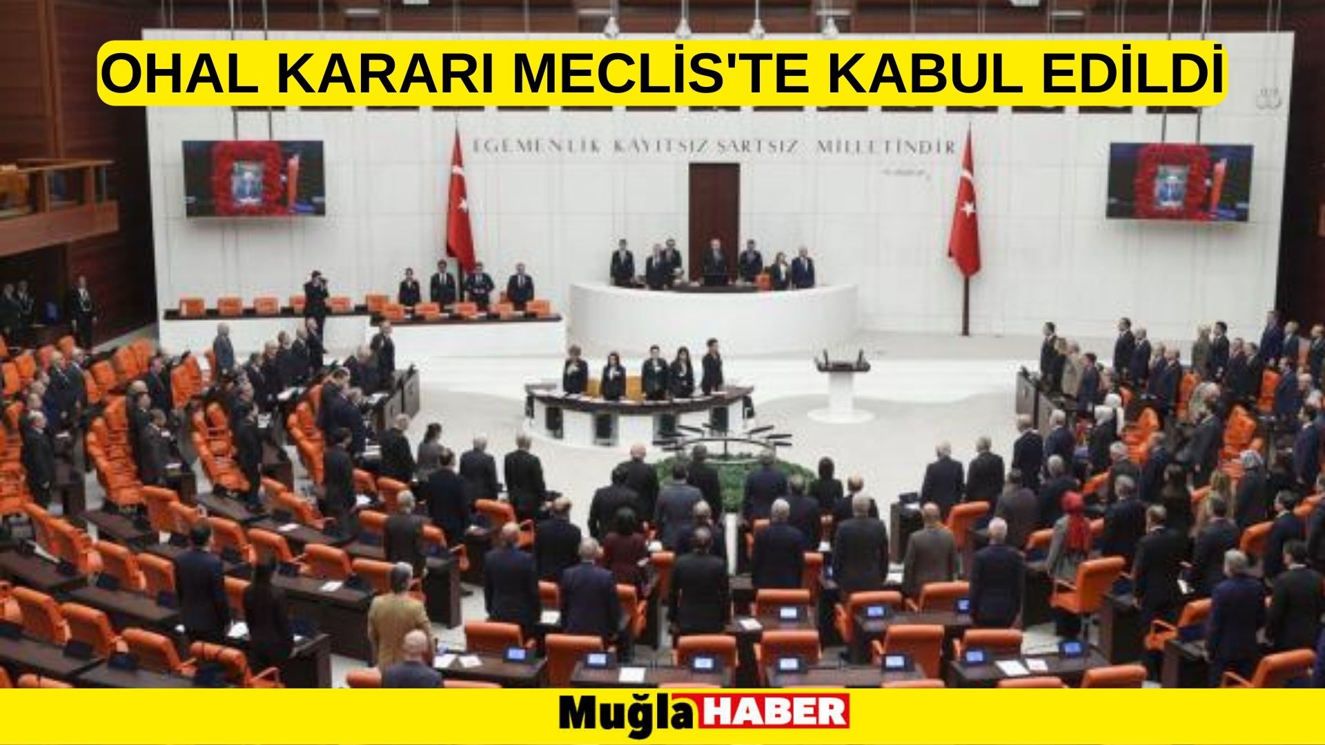 OHAL Kararı Meclis'te kabul edildi