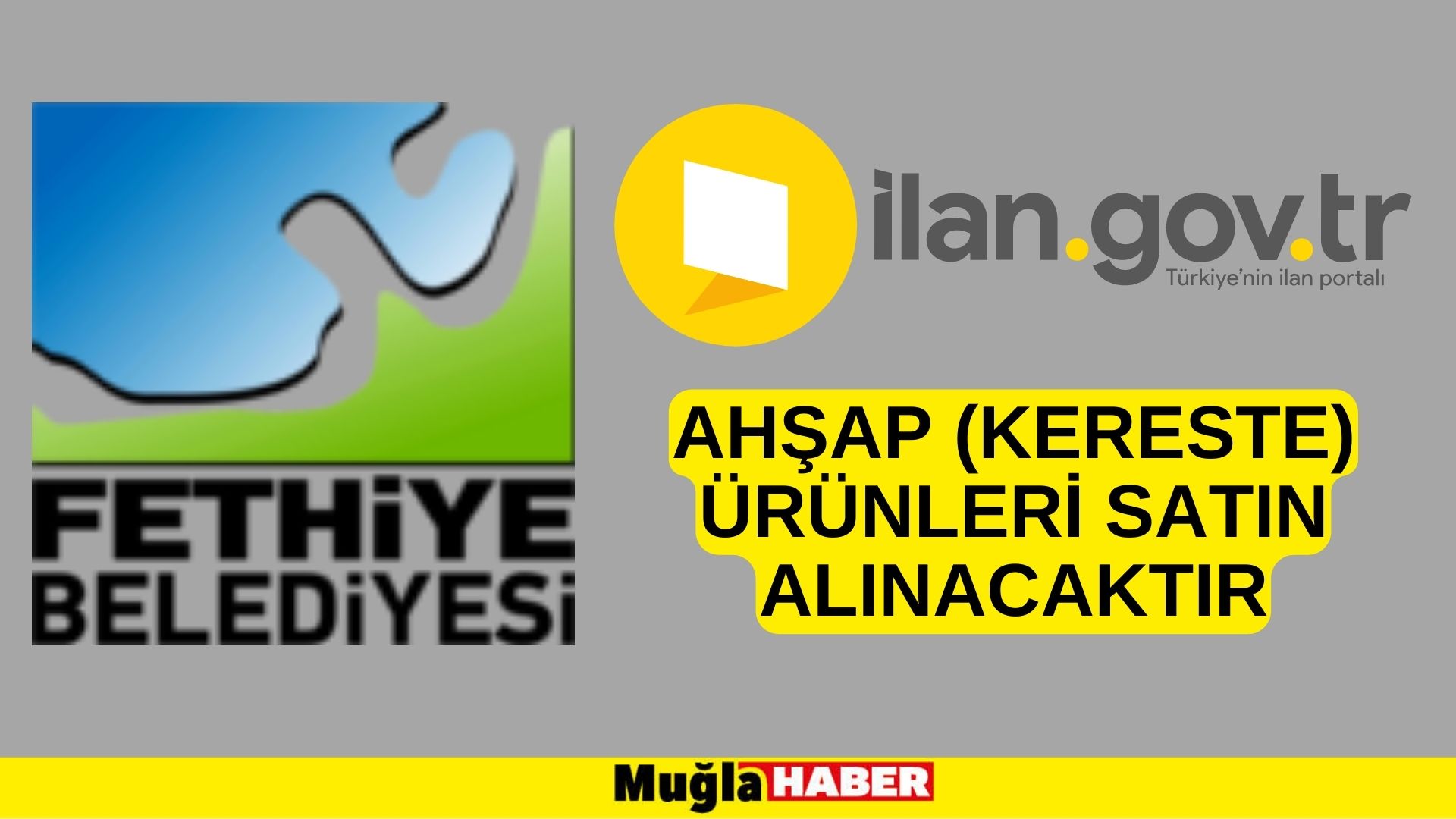 Ahşap (kereste) ürünleri satın alınacaktır