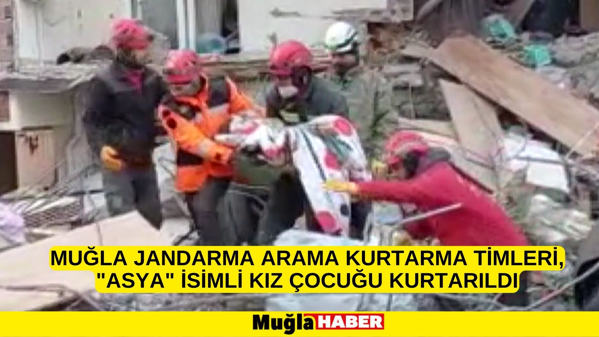 Muğla Jandarma Arama Kurtarma Timleri, "Asya" isimli kız çocuğu kurtarıldı