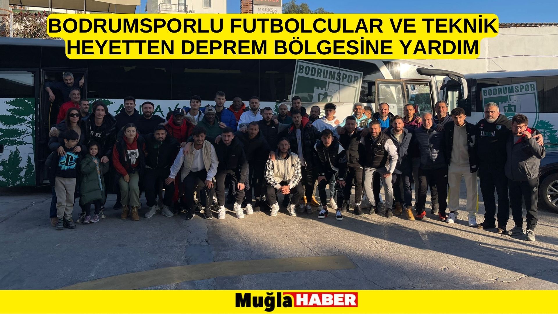 Bodrumsporlu futbolcular ve teknik heyetten deprem bölgesine yardım