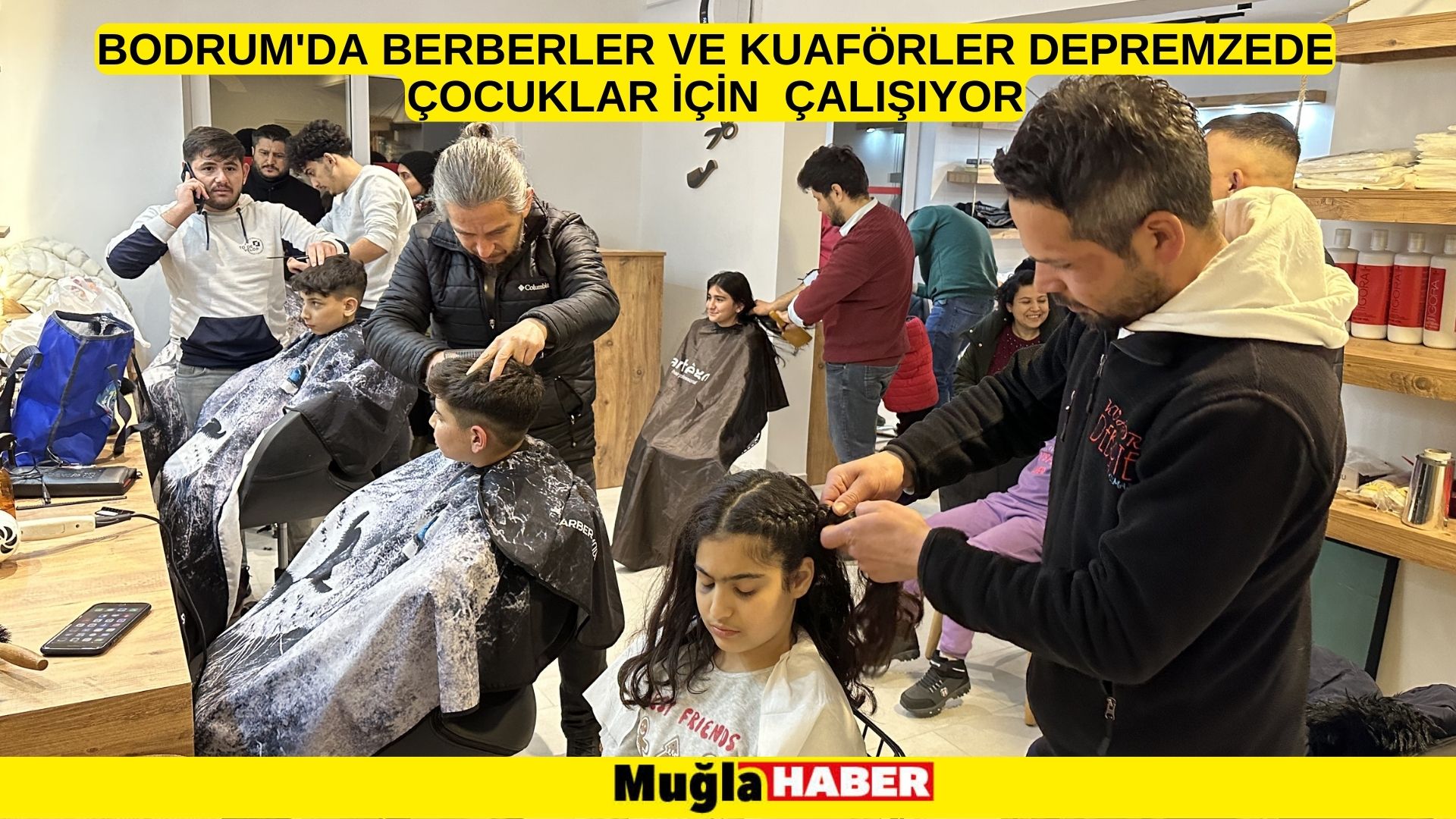 bodrum'da berberler ve kuaförler depremzede çocuklar için  çalışıyor