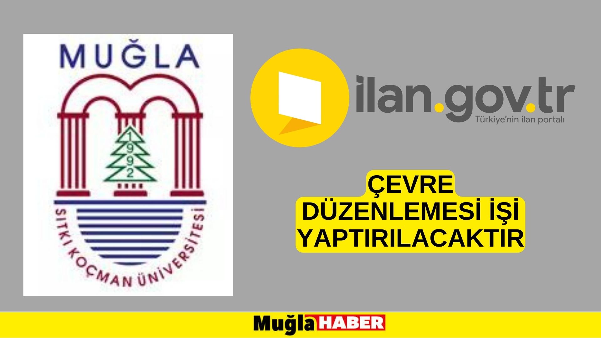 Çevre düzenlemesi işi yaptırılacaktır