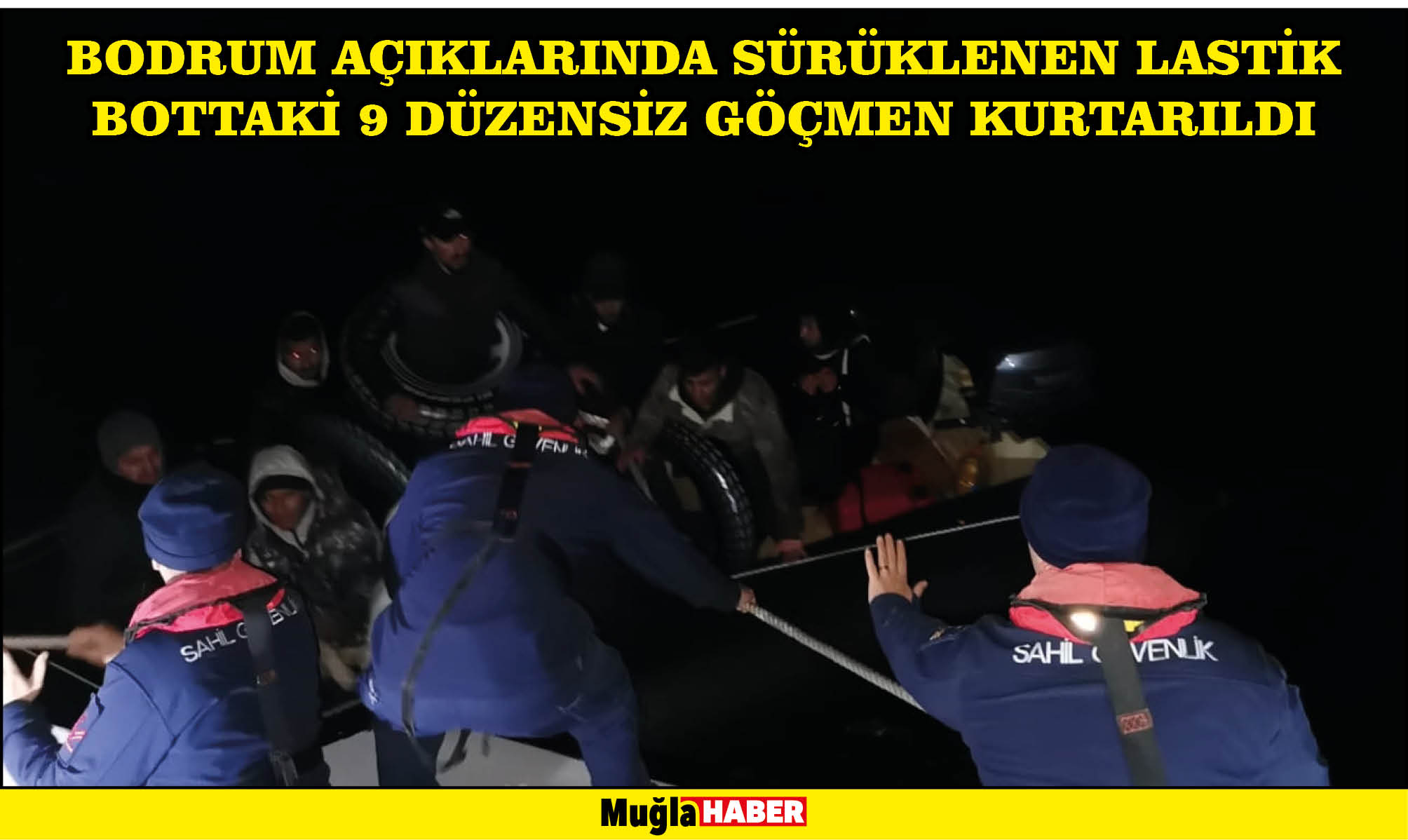 Bodrum açıklarında sürüklenen lastik bottaki 9 düzensiz göçmen kurtarıldı