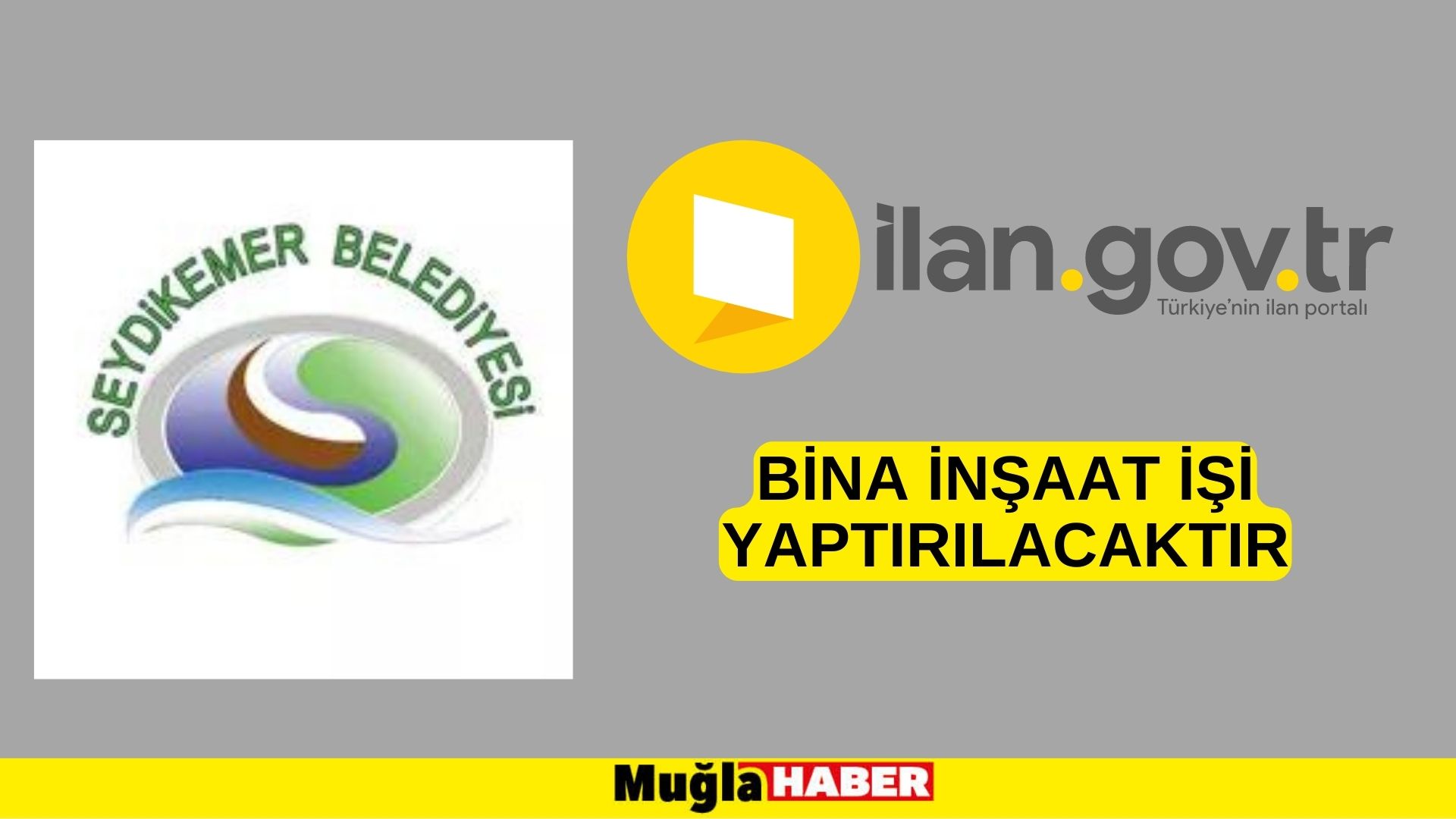 Bina inşaat işi yaptırılacaktır