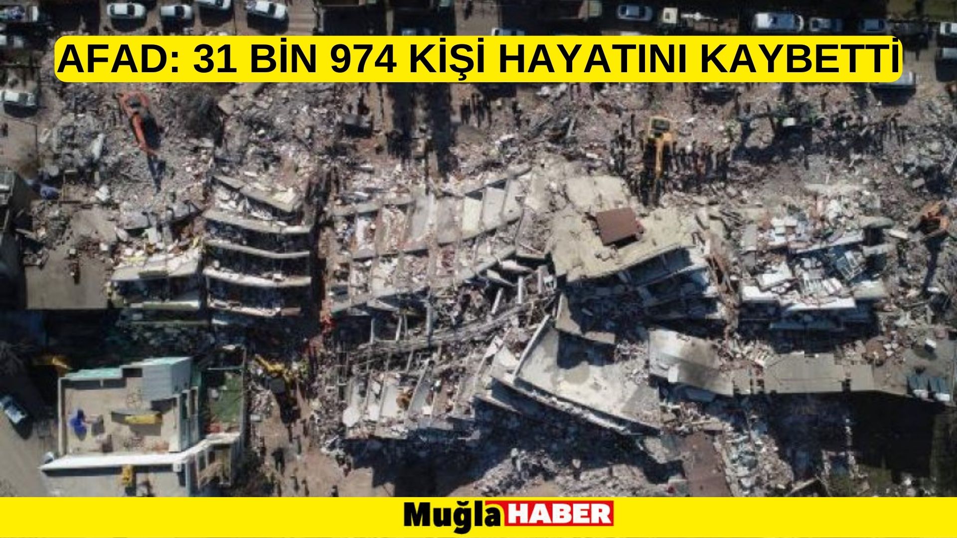 AFAD: 31 bin 974 kişi hayatını kaybetti