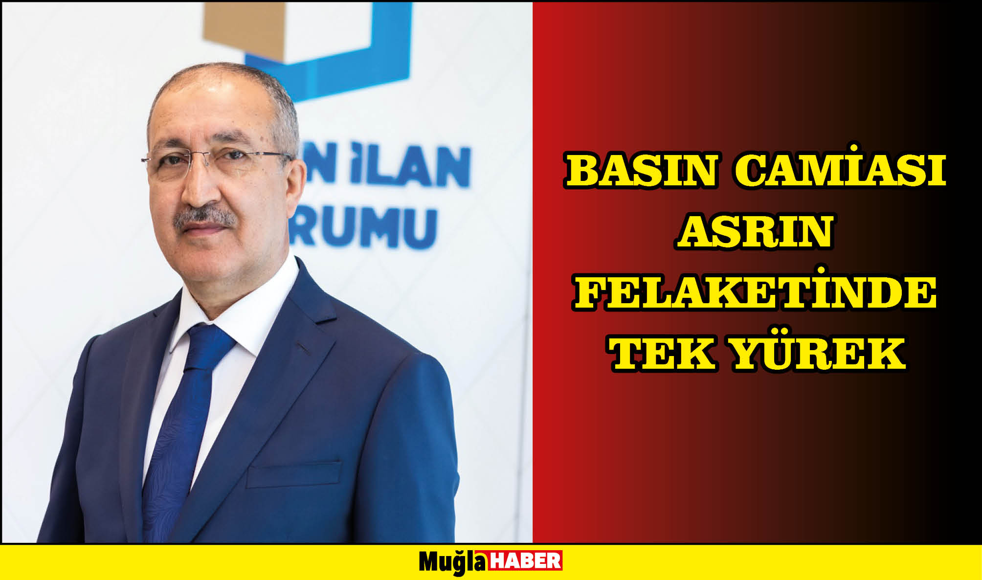 BASIN CAMİASI ASRIN FELAKETİNDE TEK YÜREK