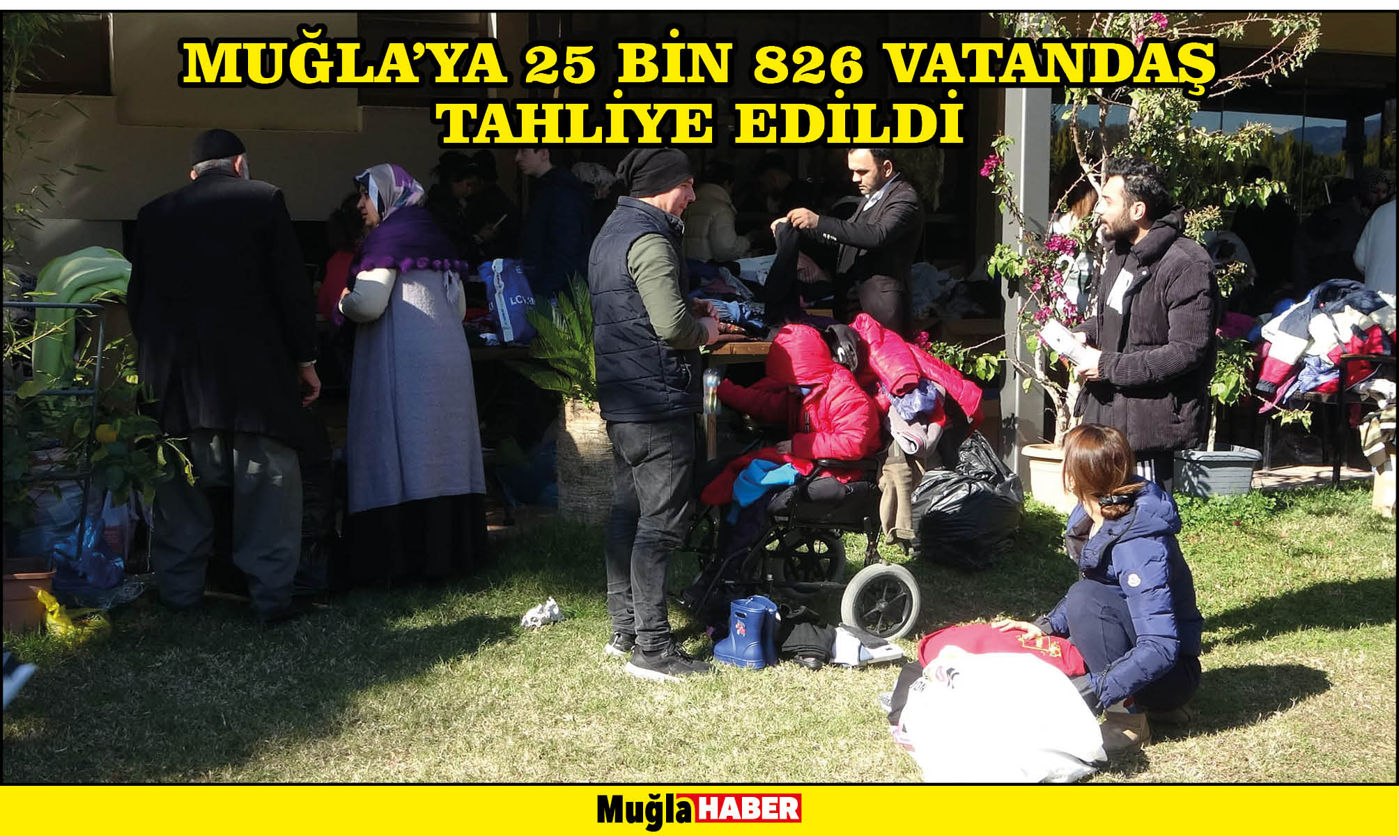 MUĞLA’YA 25 BİN 826 VATANDAŞ TAHLİYE EDİLDİ