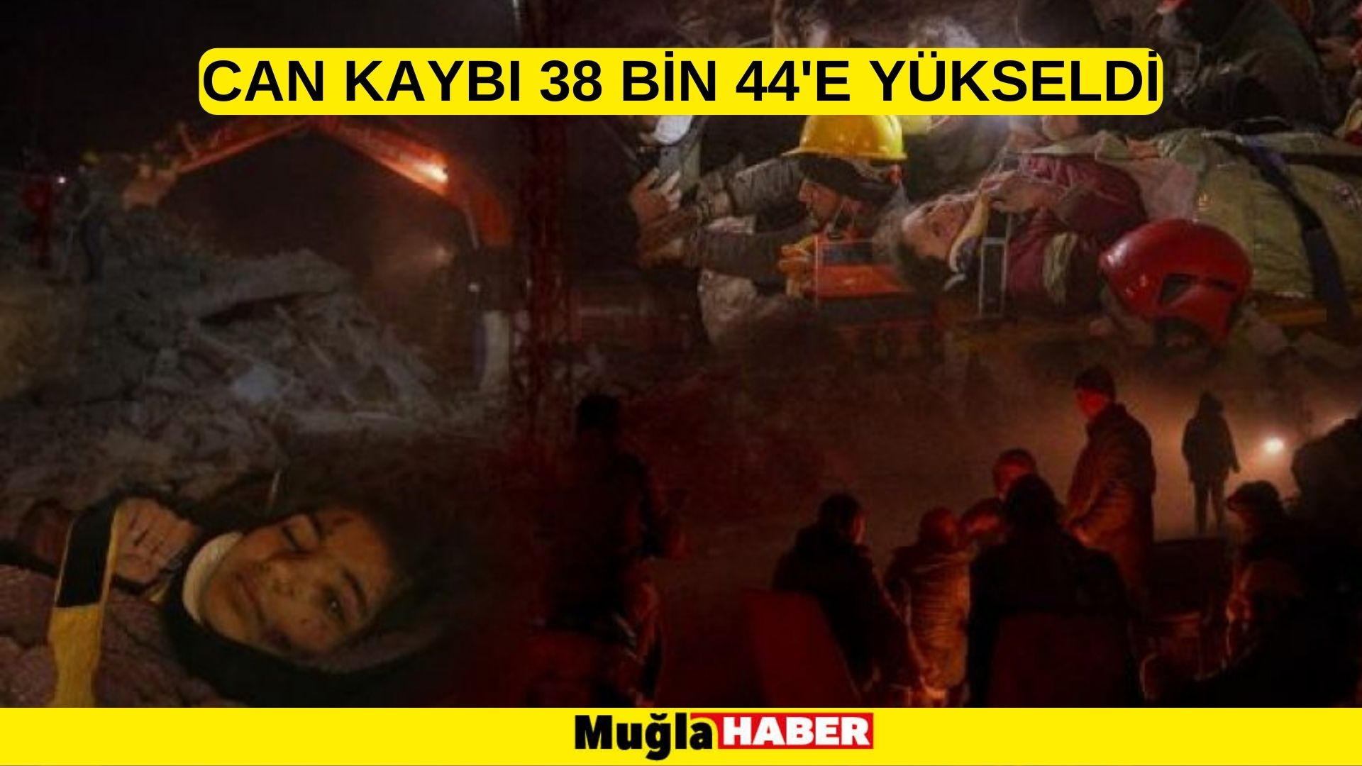 Can kaybı 38 bin 44'e yükseldi