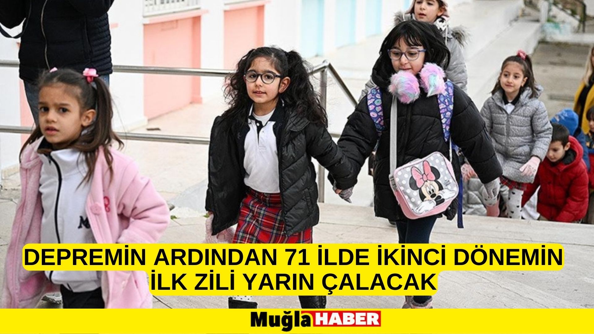 Depremin ardından 71 ilde ikinci dönemin ilk zili yarın çalacak