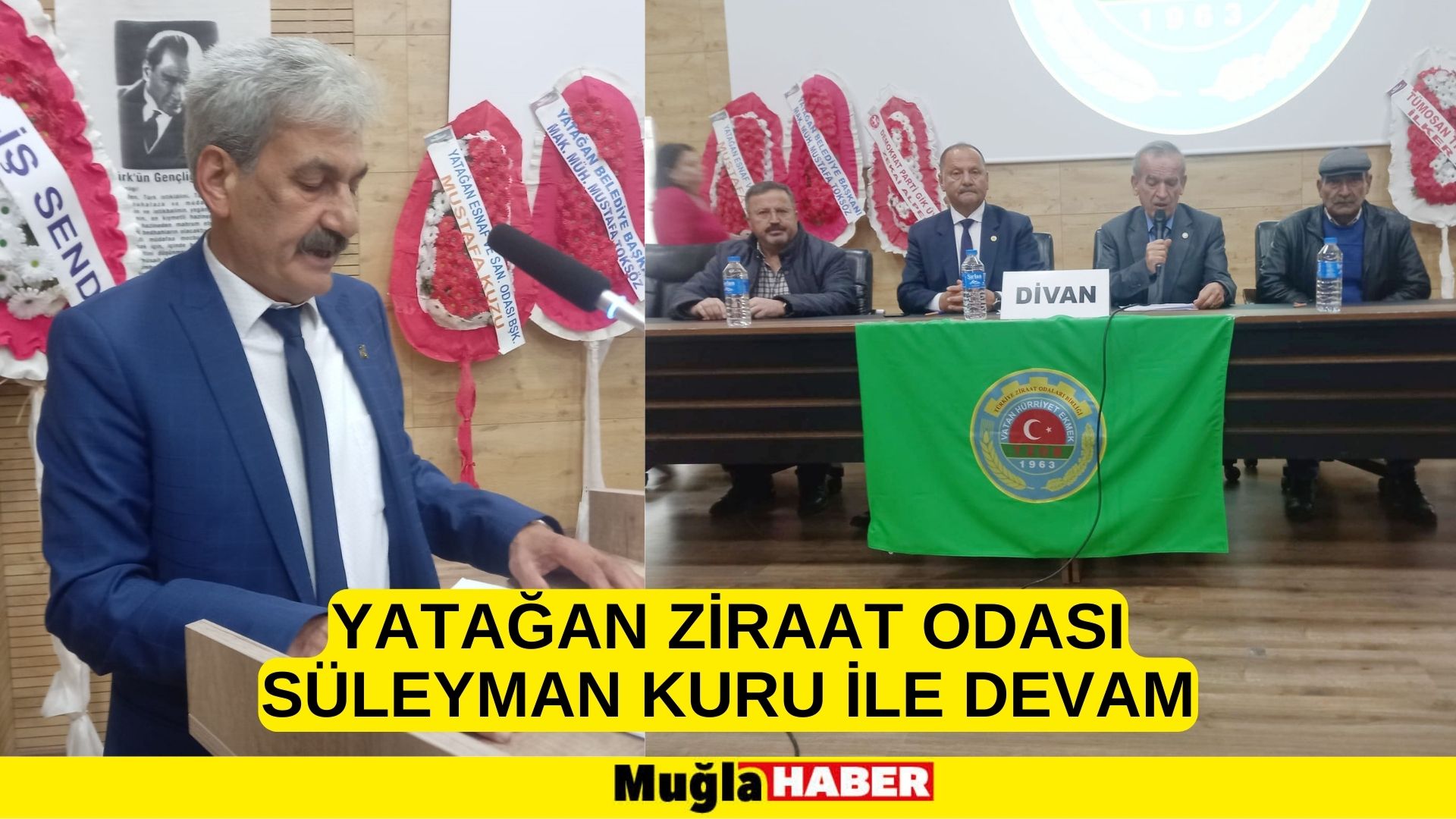 YATAĞAN ZİRAAT ODASI SÜLEYMAN KURU İLE DEVAM