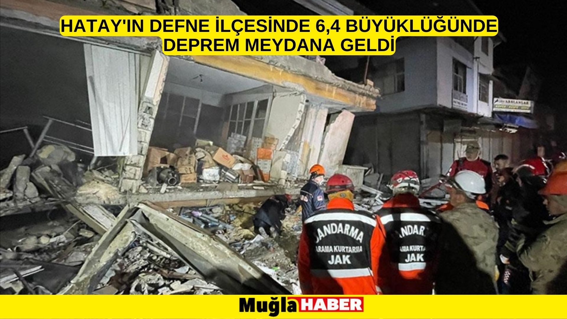 Hatay'ın Defne ilçesinde 6,4 büyüklüğünde deprem meydana geldi