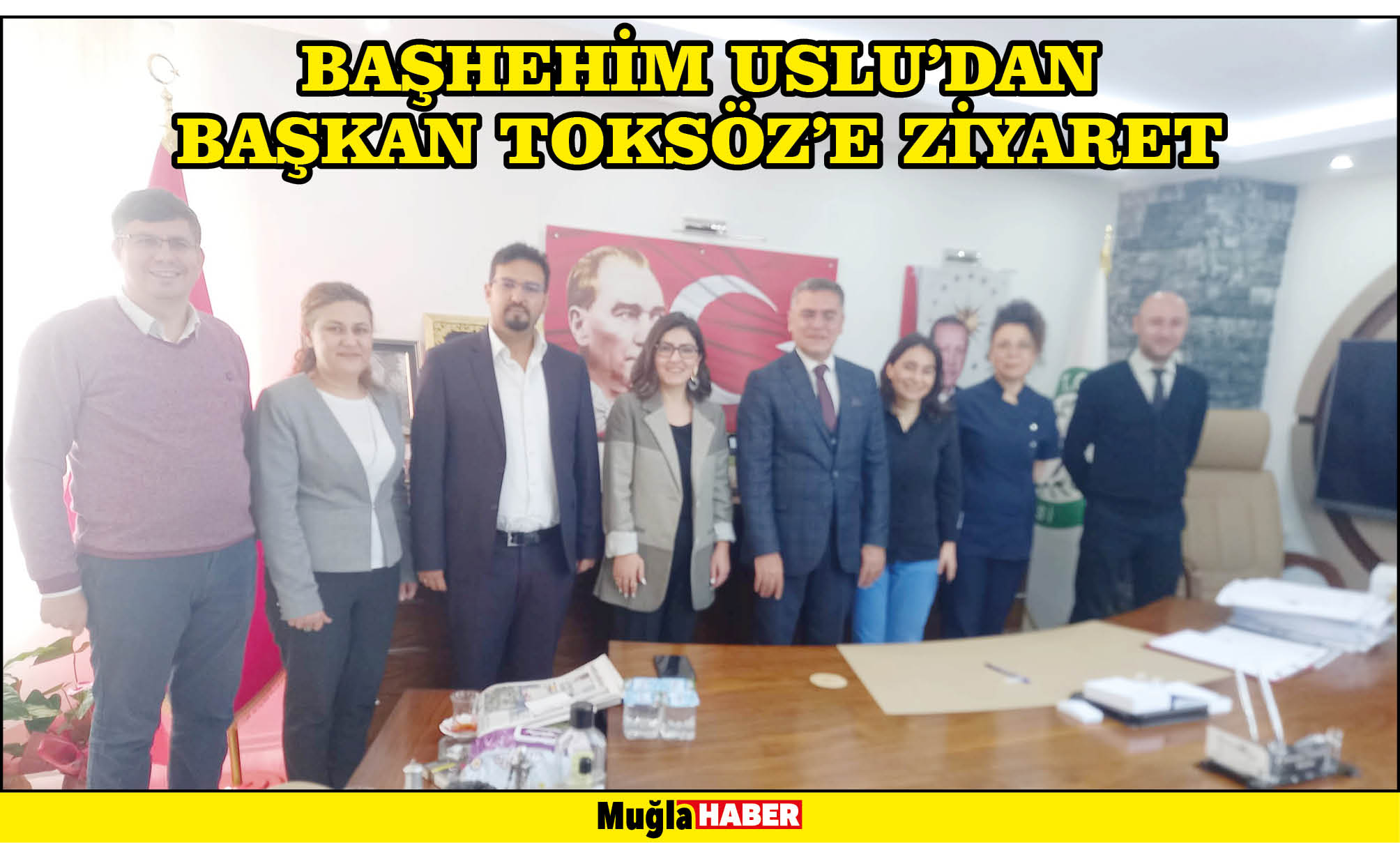 BAŞHEKİM USLU’DAN BAŞKAN TOKSÖZ’E ZİYARET