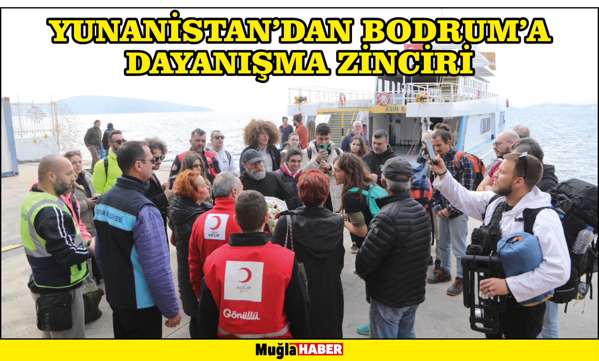 YUNANİSTAN’DAN BODRUM’A DAYANIŞMA ZİNCİRİ