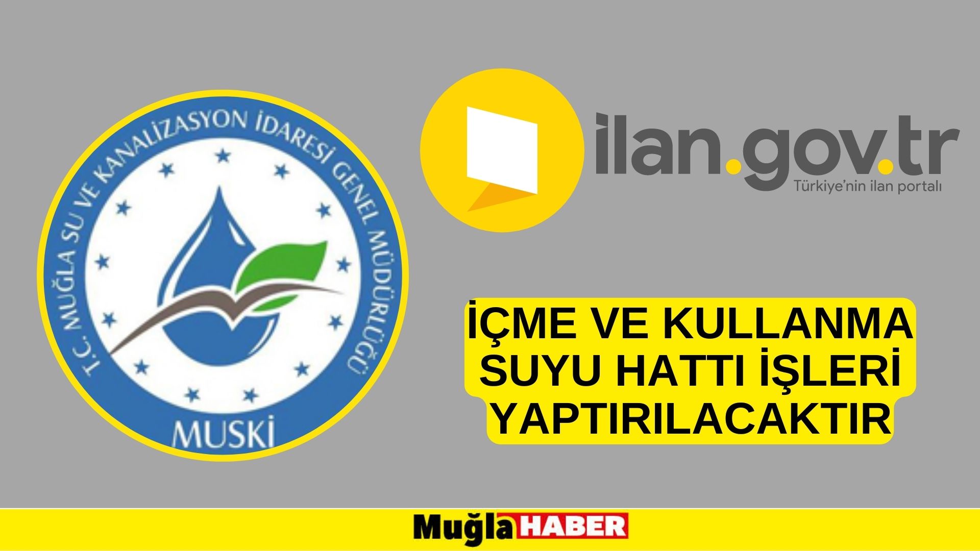 İçme ve kullanma suyu hattı işleri yaptırılacaktır