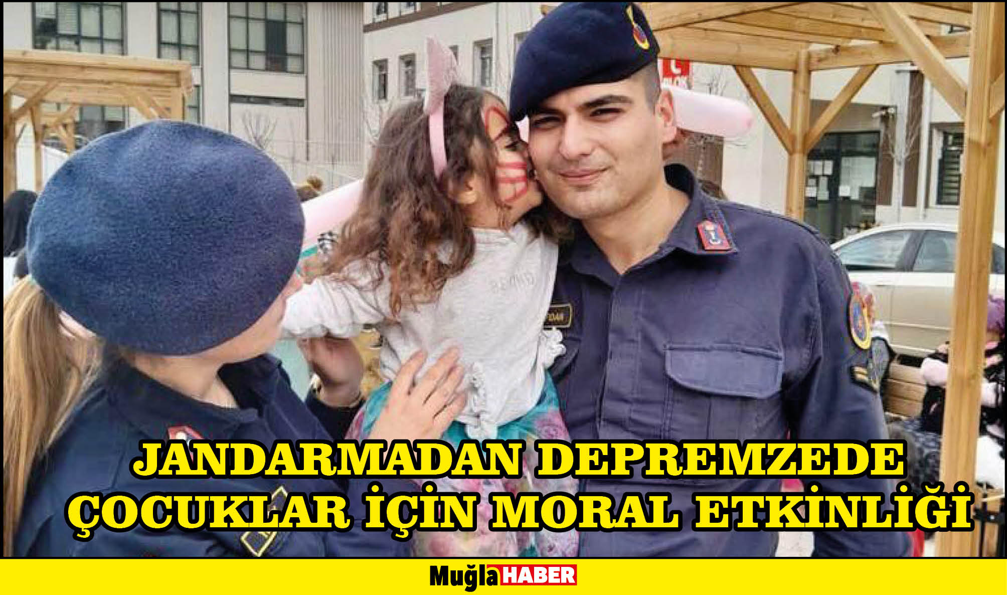 JANDARMADAN DEPREMZEDE ÇOCUKLAR İÇİN MORAL ETKİNLİĞİ