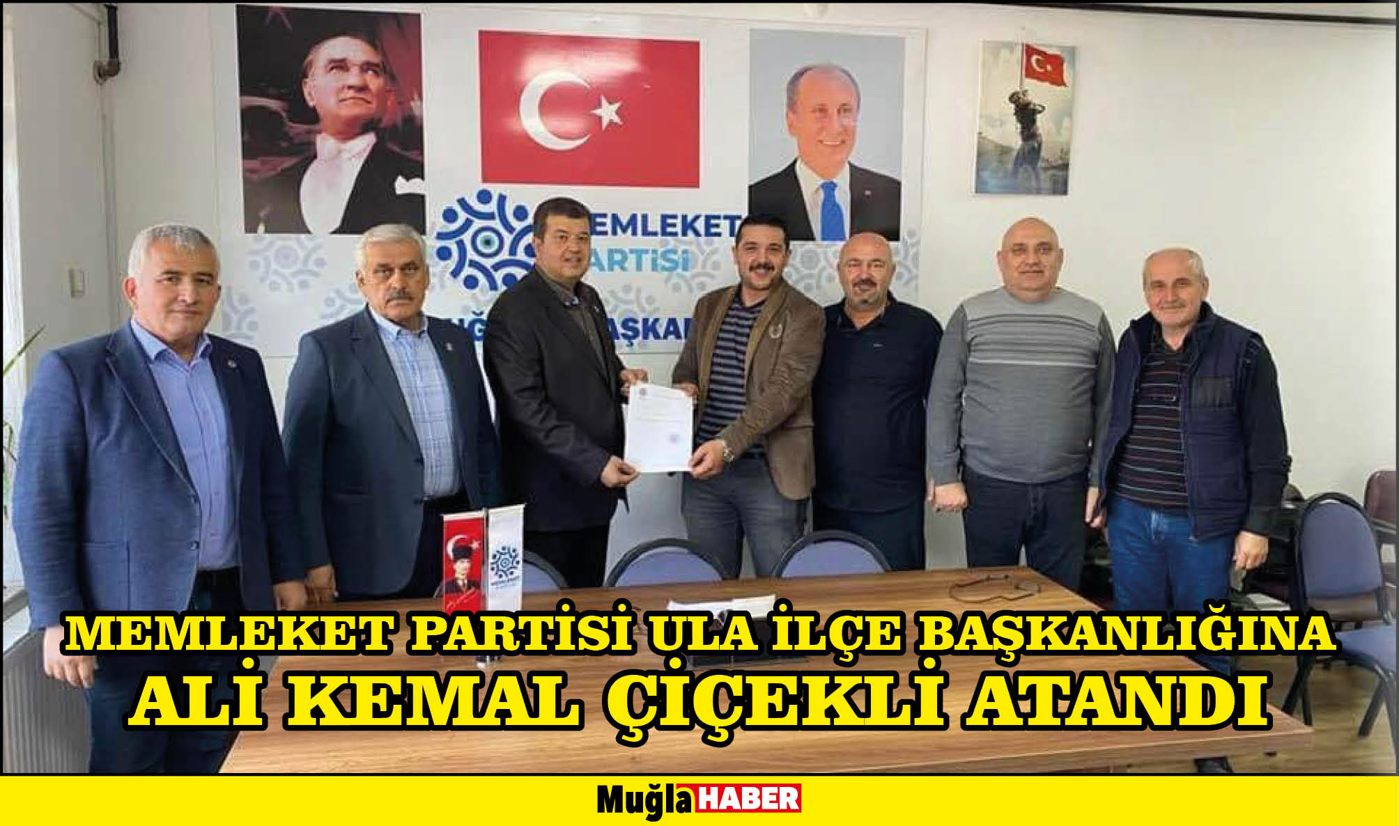 MEMLEKET PARTİSİ ULA İLÇE BAŞKANLIĞINA ALİ KEMAL ÇİÇEKLİ ATANDI