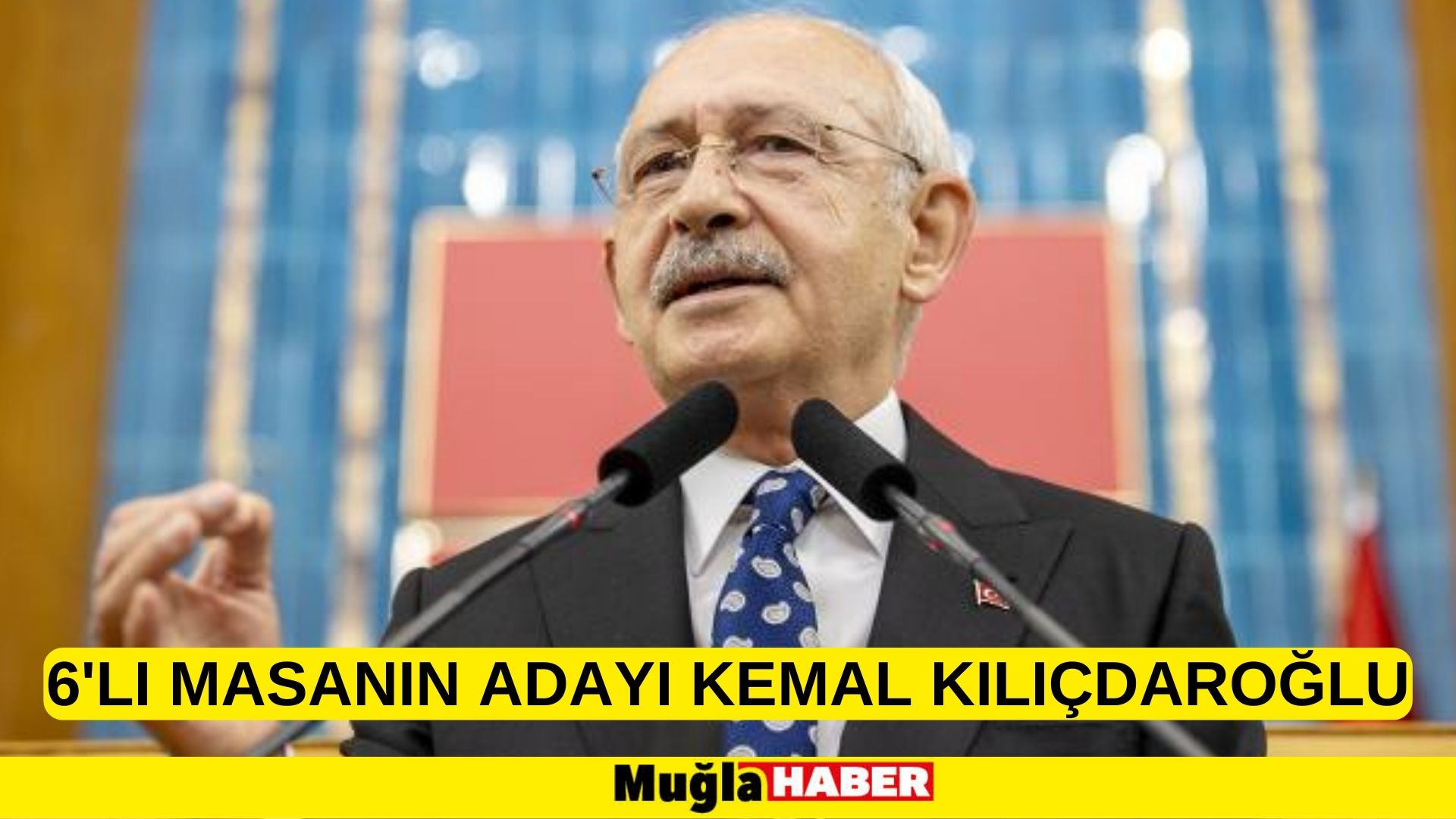 6'lı masanın adayı Kemal Kılıçdaroğlu