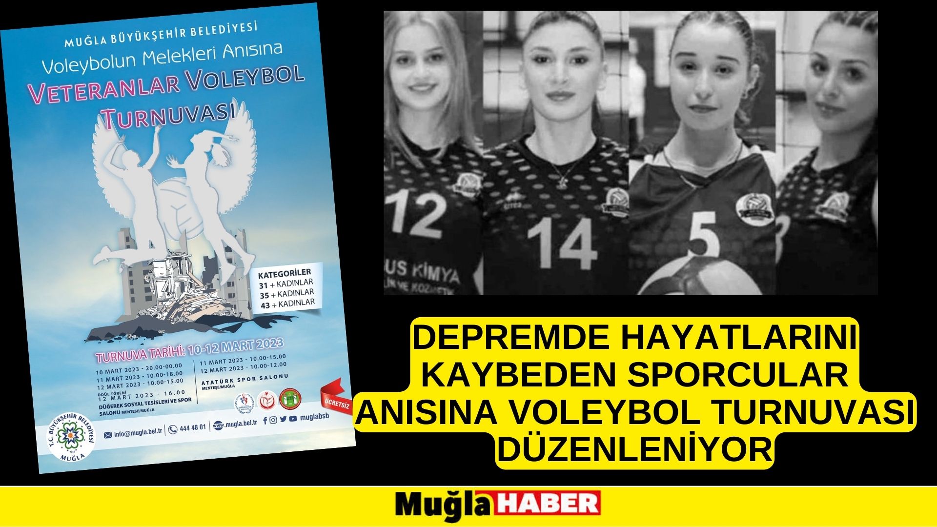 DEPREMDE HAYATLARINI KAYBEDEN SPORCULAR ANISINA VOLEYBOL TURNUVASI DÜZENLENİYOR