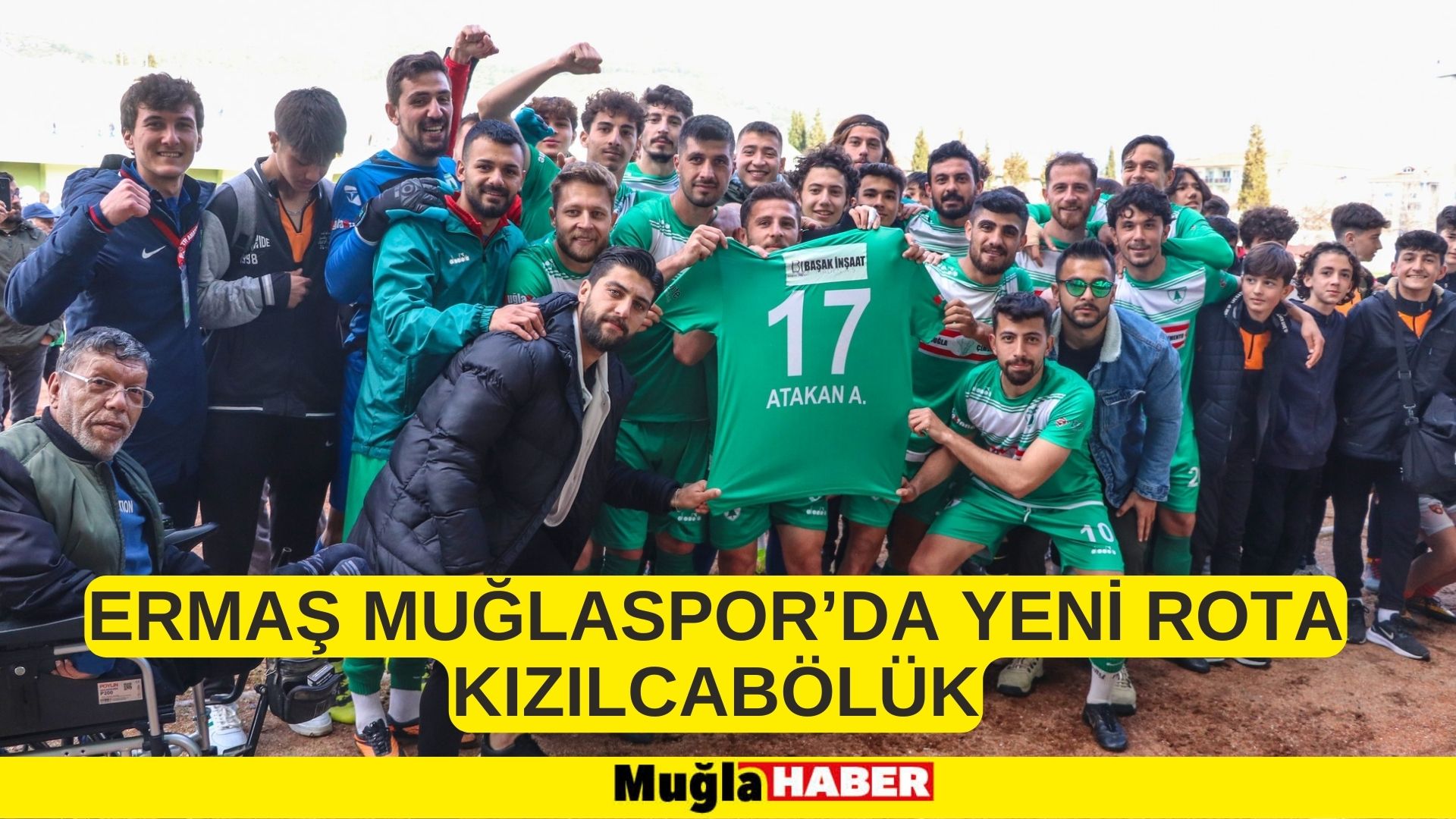 ERMAŞ MUĞLASPOR’DA YENİ ROTA KIZILCABÖLÜK