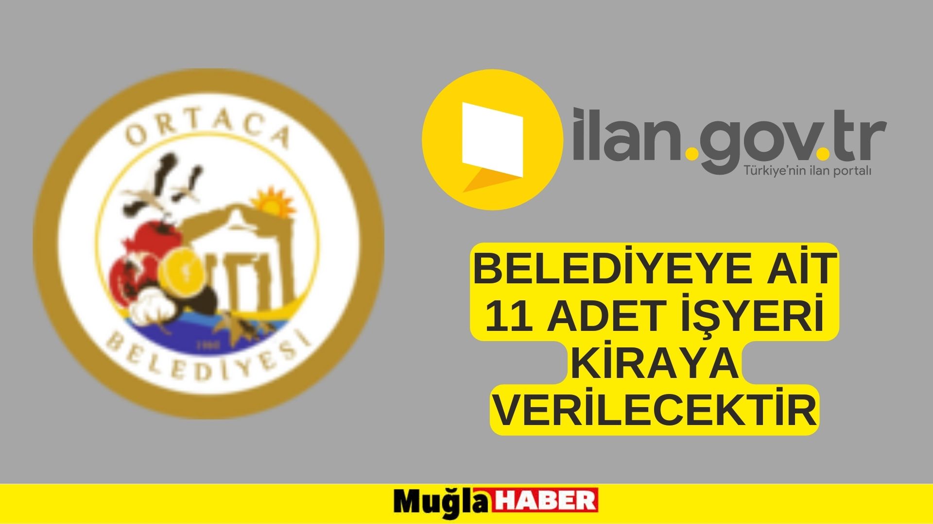 Belediyeye ait 11 adet işyeri kiraya verilecektir