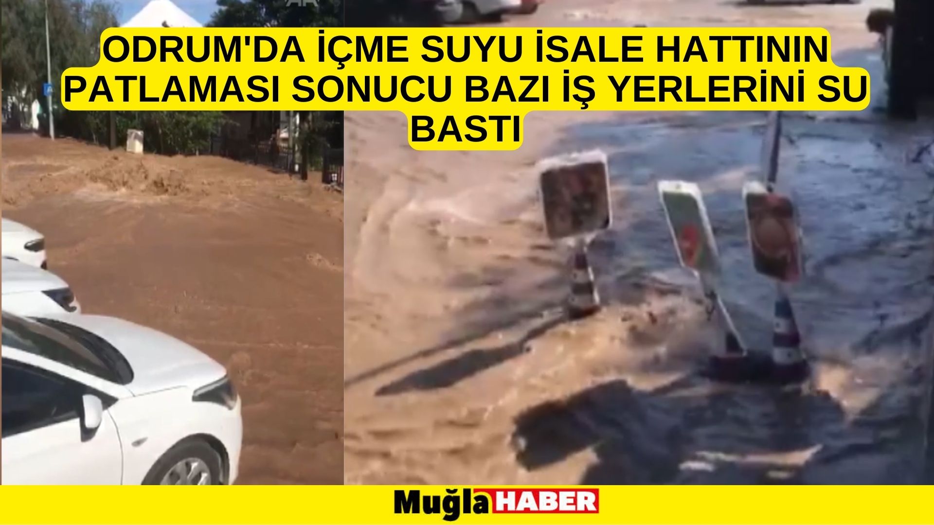 Bodrum'da içme suyu isale hattının patlaması sonucu bazı iş yerlerini su bastı