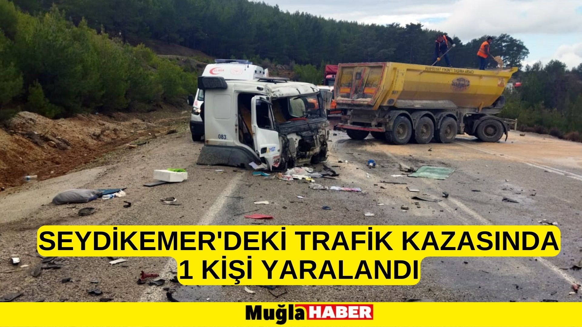 Seydikemer'de trafik kazasında 1 kişi yaralandı