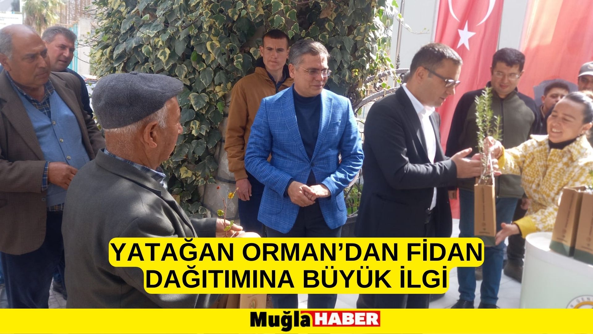 YATAĞAN ORMAN’DAN FİDAN DAĞITIMINA BÜYÜK İLGİ