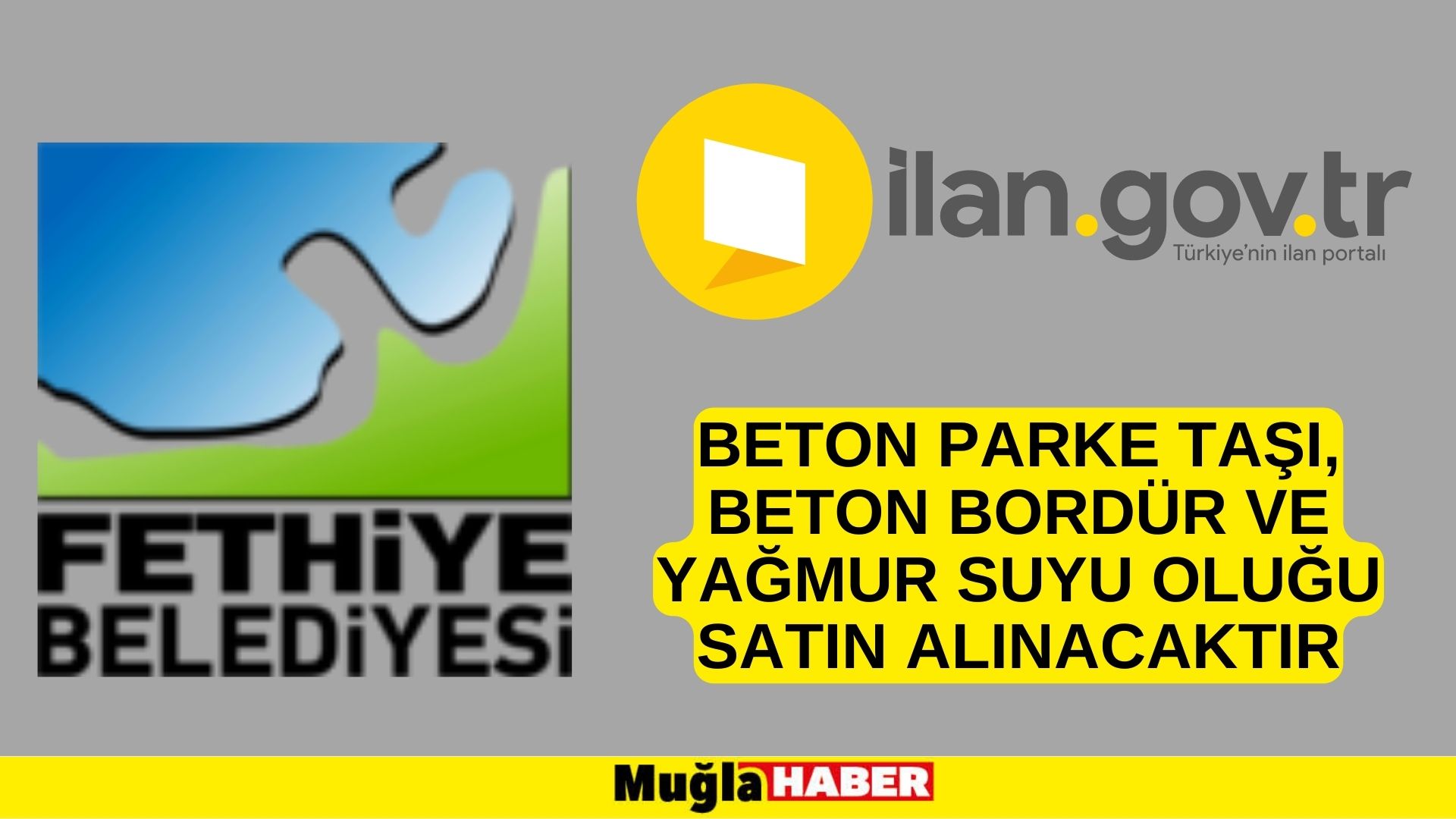 Beton parke taşı, beton bordür ve yağmur suyu oluğu satın alınacaktır