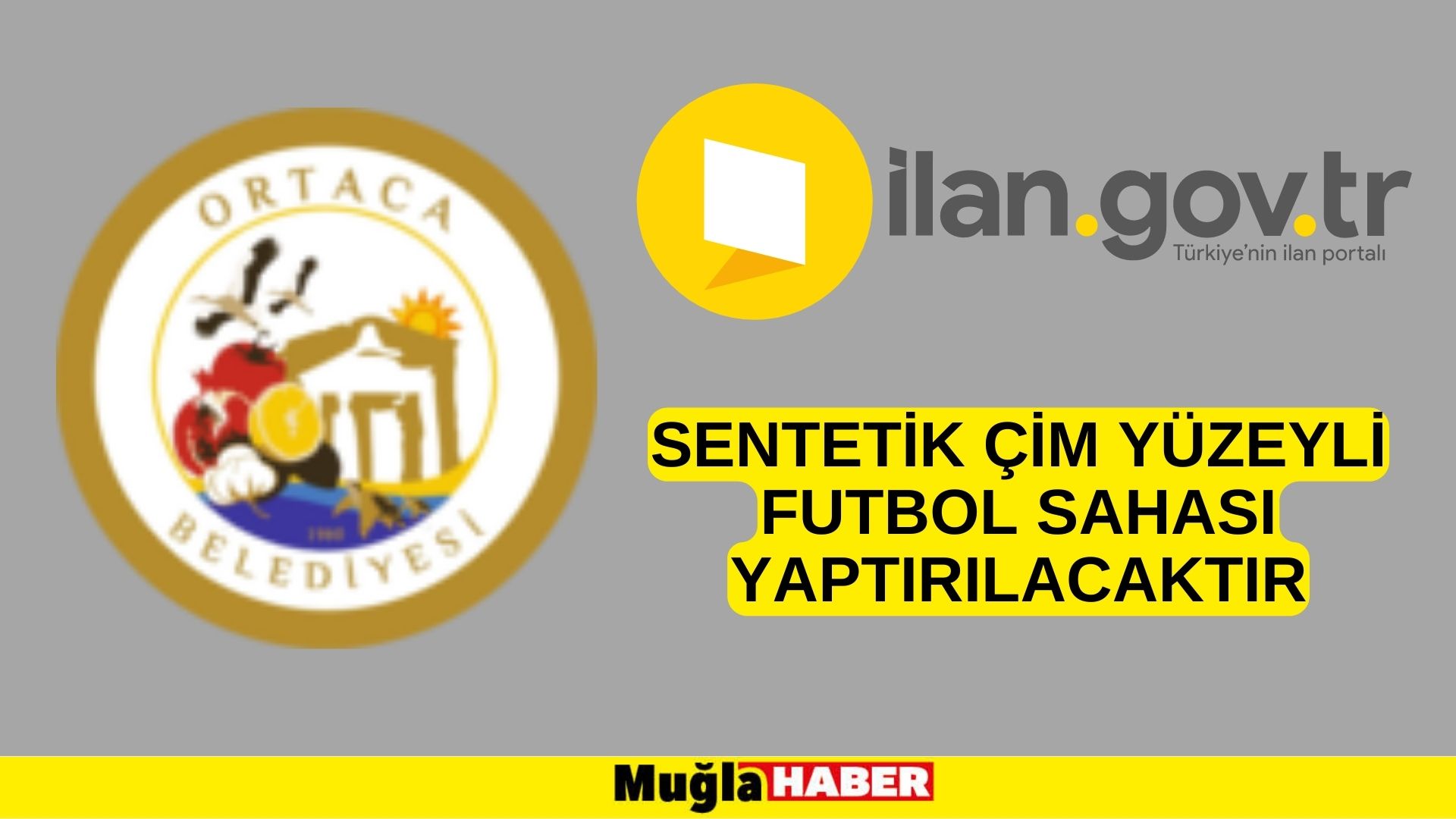 Sentetik çim yüzeyli futbol sahası yaptırılacaktır