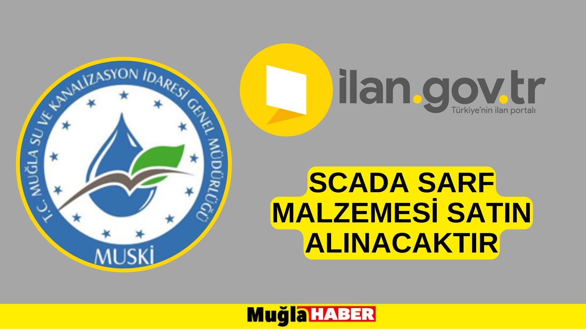 Scada sarf malzemesi satın alınacaktır