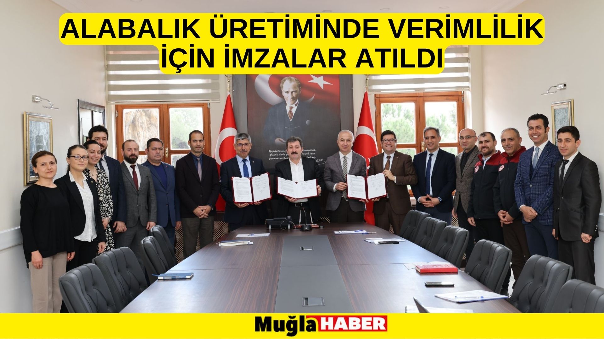 ALABALIK ÜRETİMİNDE VERİMLİLİK İÇİN İMZALAR ATILDI