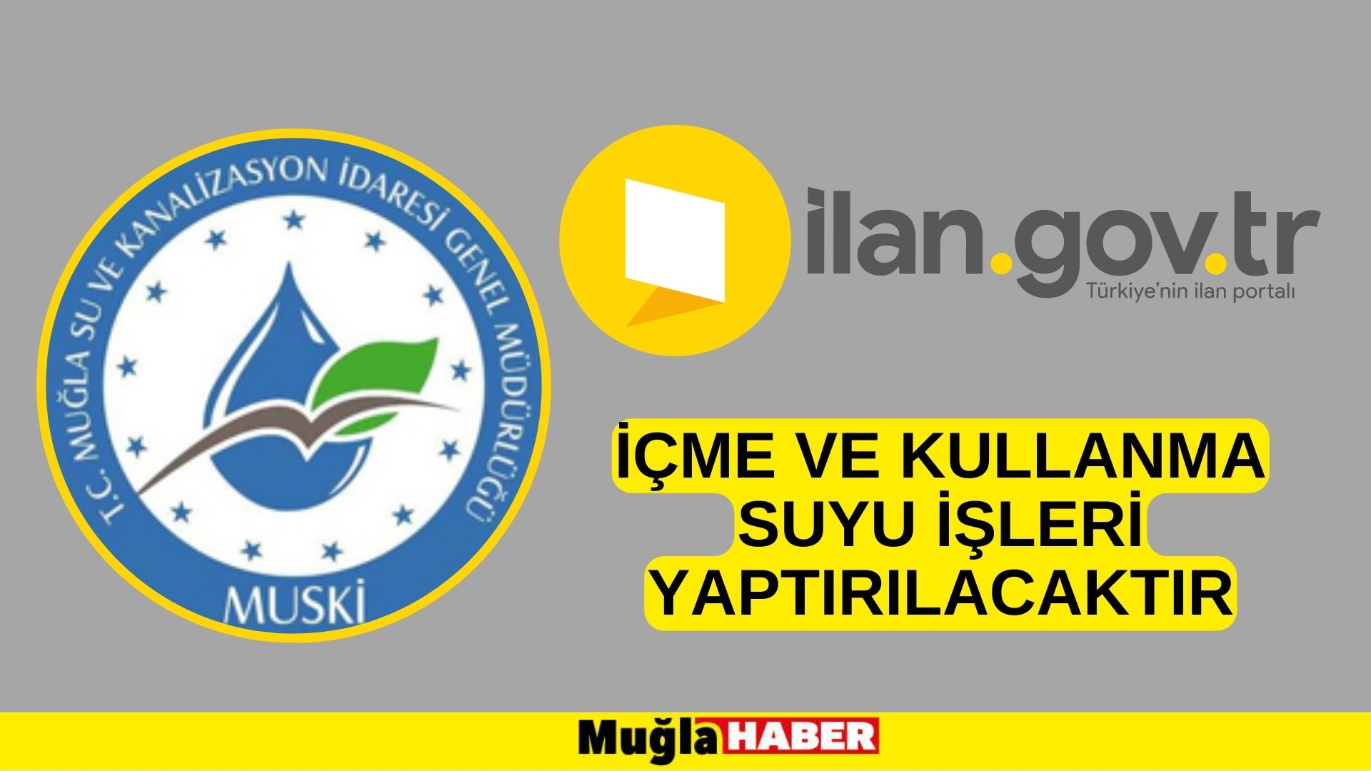 İçme ve kullanma suyu işleri yaptırılacaktır