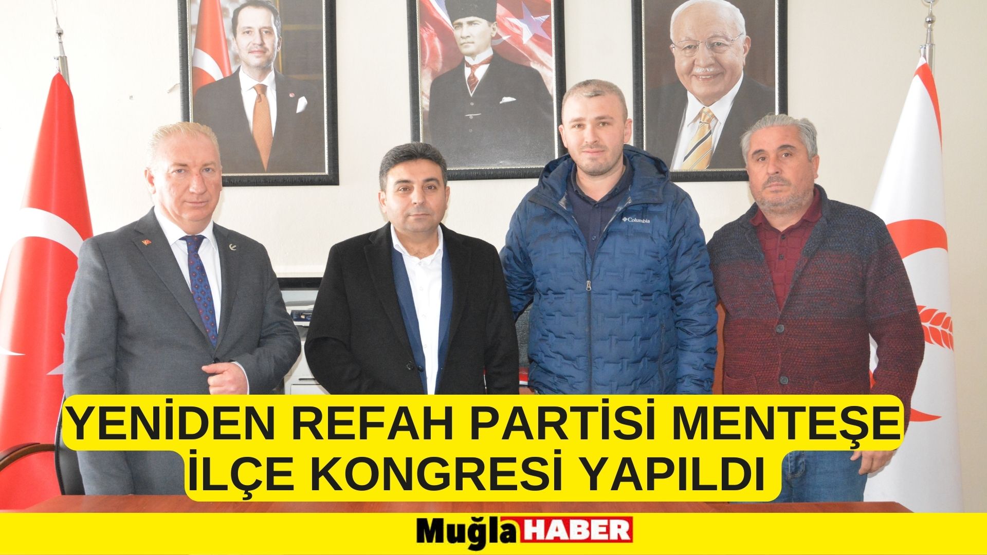 YENİDEN REFAH PARTİSİ MENTEŞE İLÇE KONGRESİ YAPILDI