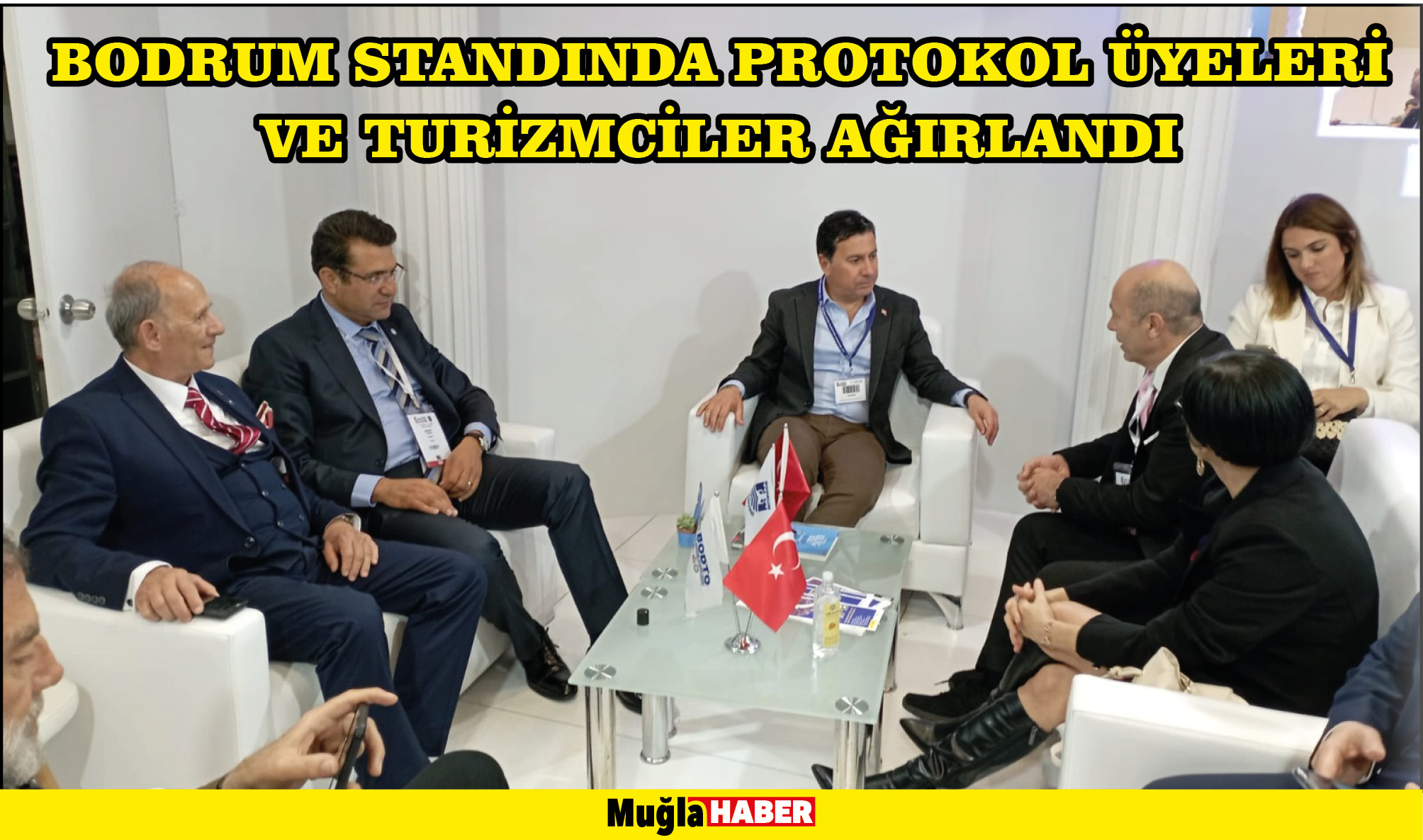 BODRUM STANDINDA PROTOKOL ÜYELERİ VE TURİZMCİLER AĞIRLANDI