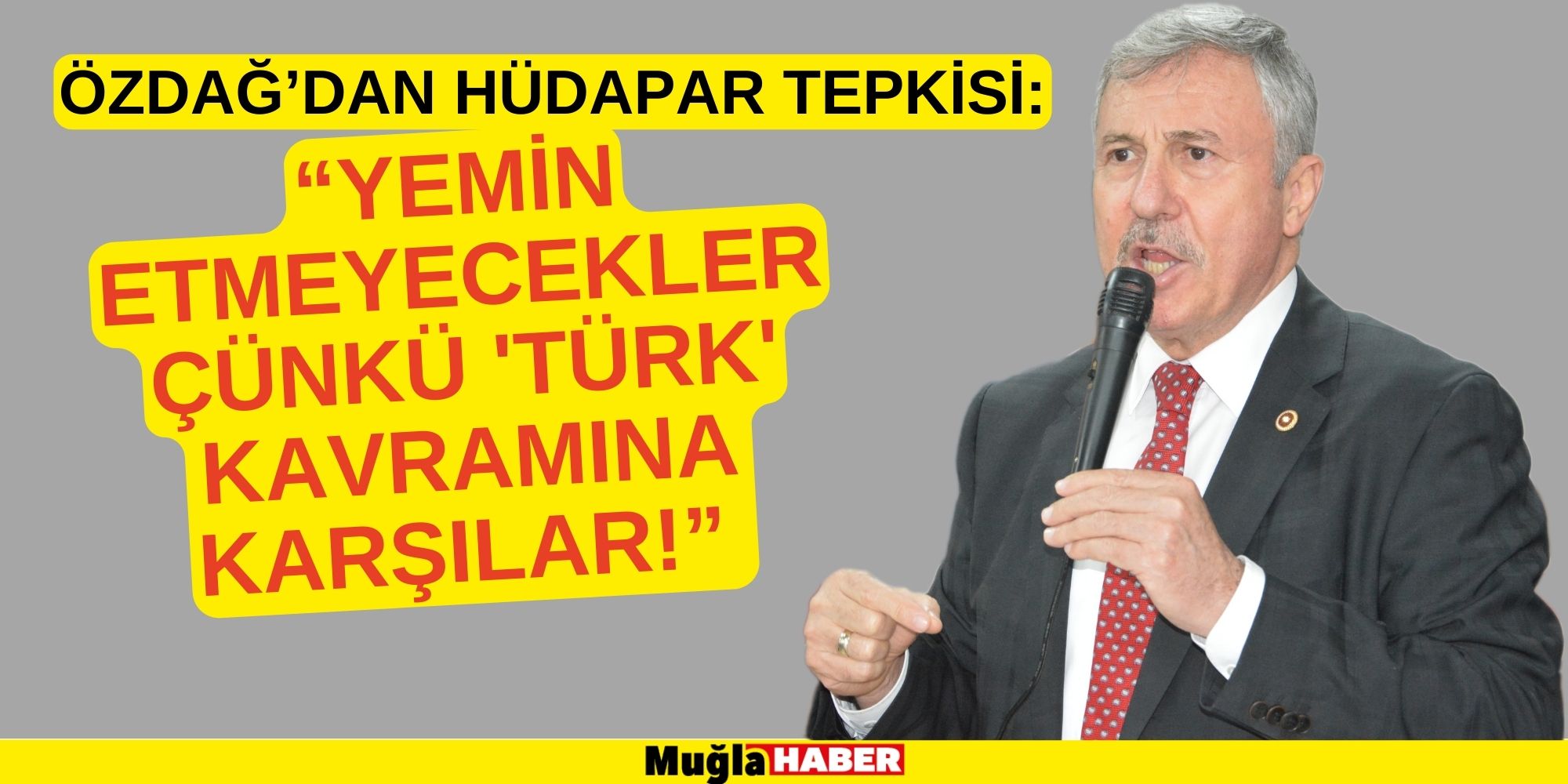 ÖZDAĞ’DAN HÜDAPAR TEPKİSİ!